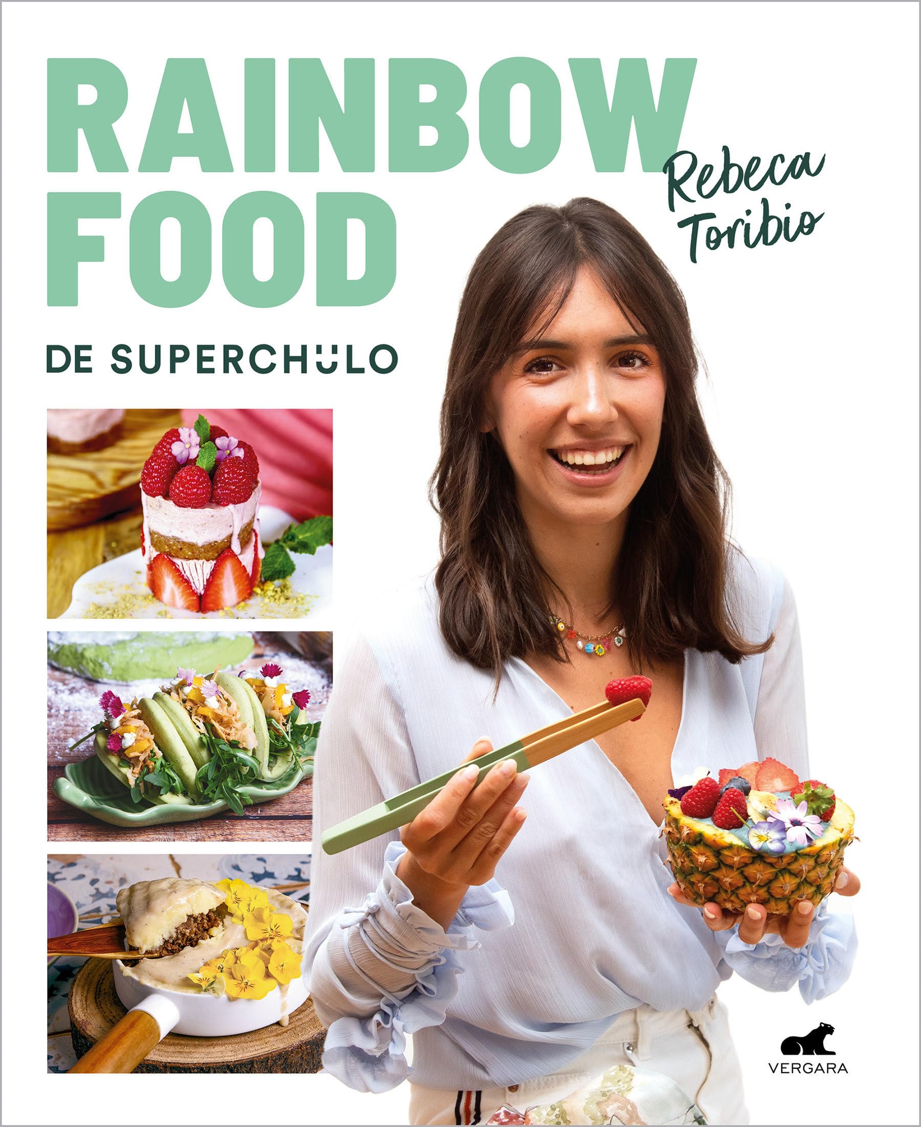 Rainbow Food de superchulo / Rainbow Food by Superchulo book