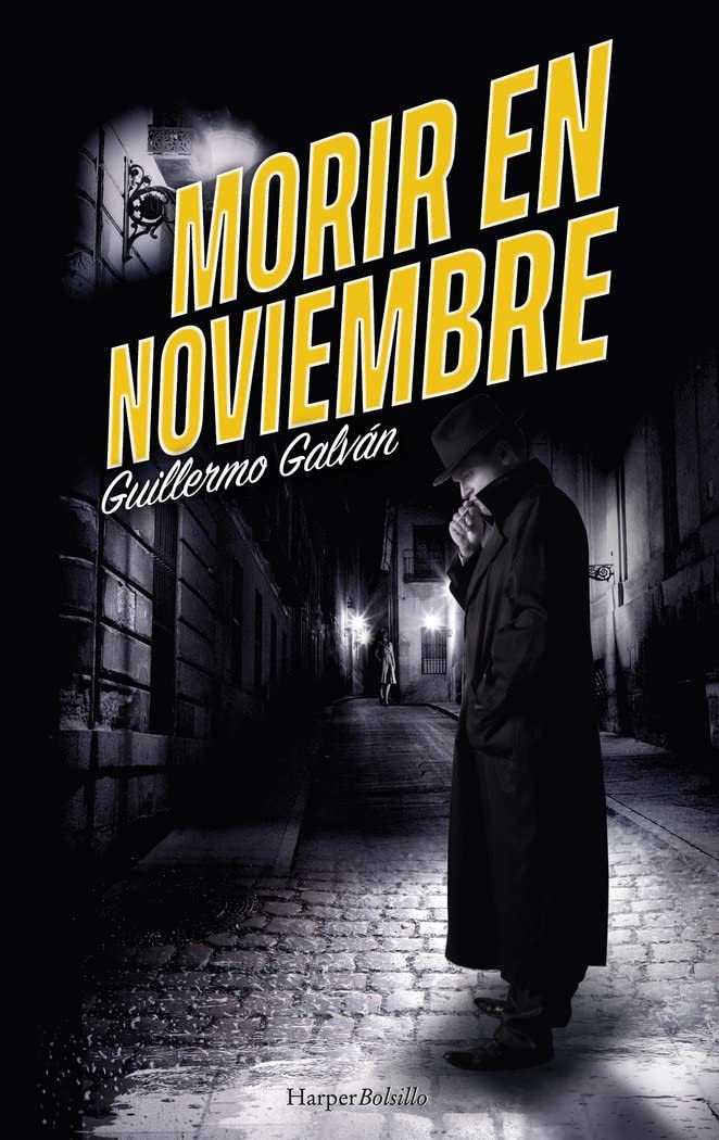 Morir en noviembre (HarperBolsillo) Historical Fiction