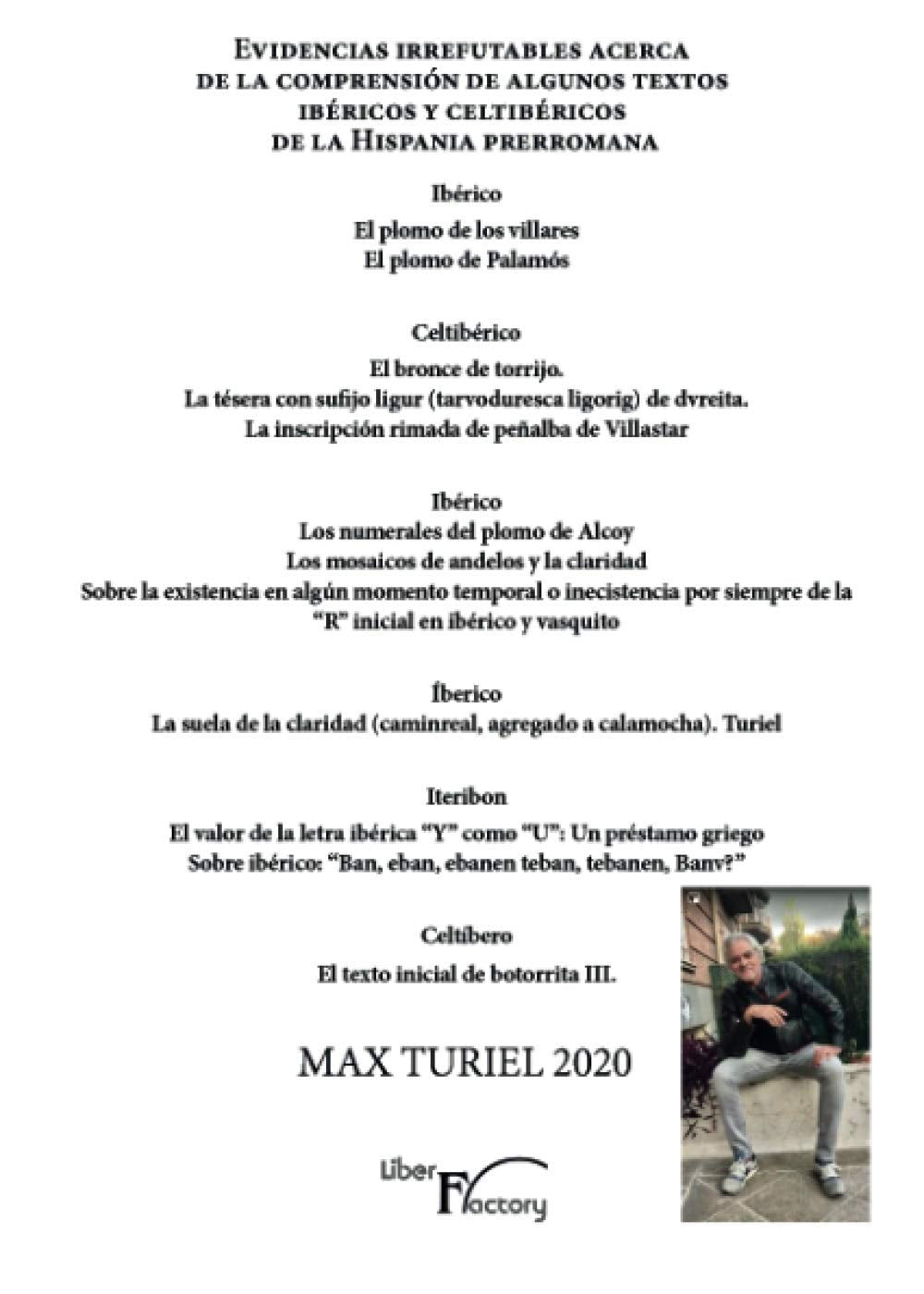 Evidencias irrefutables acerca de la comprensión de algunos textos ibéricos y celtibéricos de la Hispania prerromana. Social Sciences