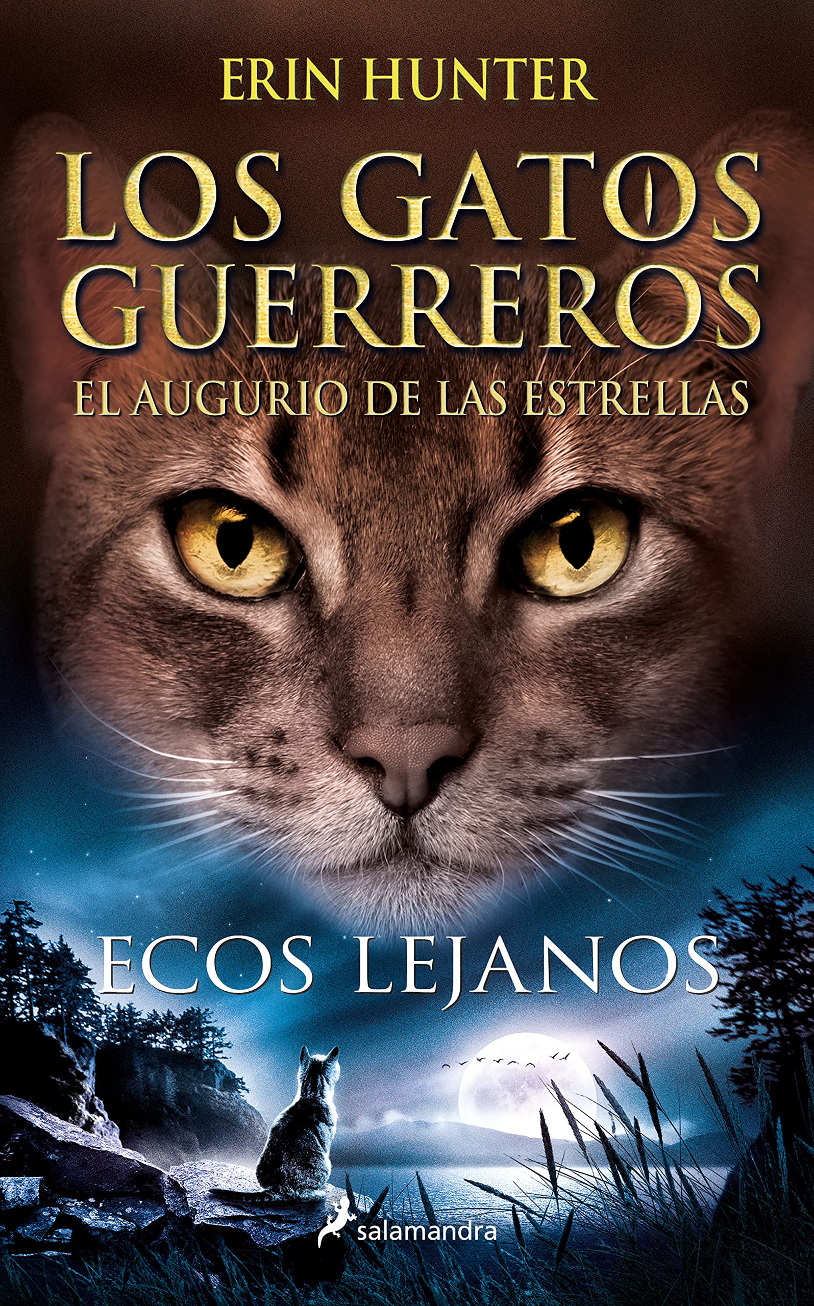 Los Gatos Guerreros | El augurio de las estrellas 2 - Ecos lejanos (Colección Salamandra Juvenil, Band 2) New Adult