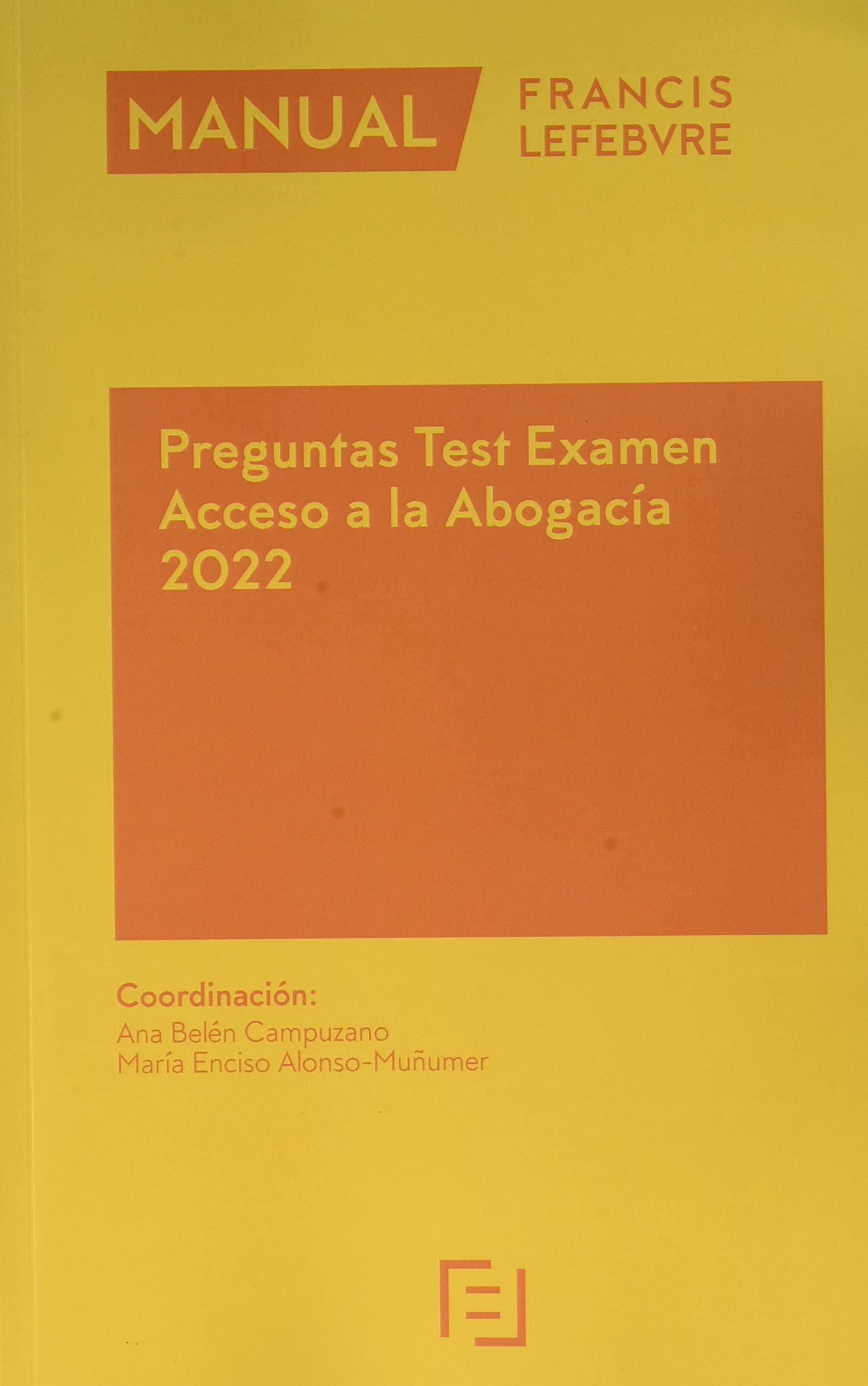 Manual Preguntas Test Examen Acceso a la Abogacía 2022 Books