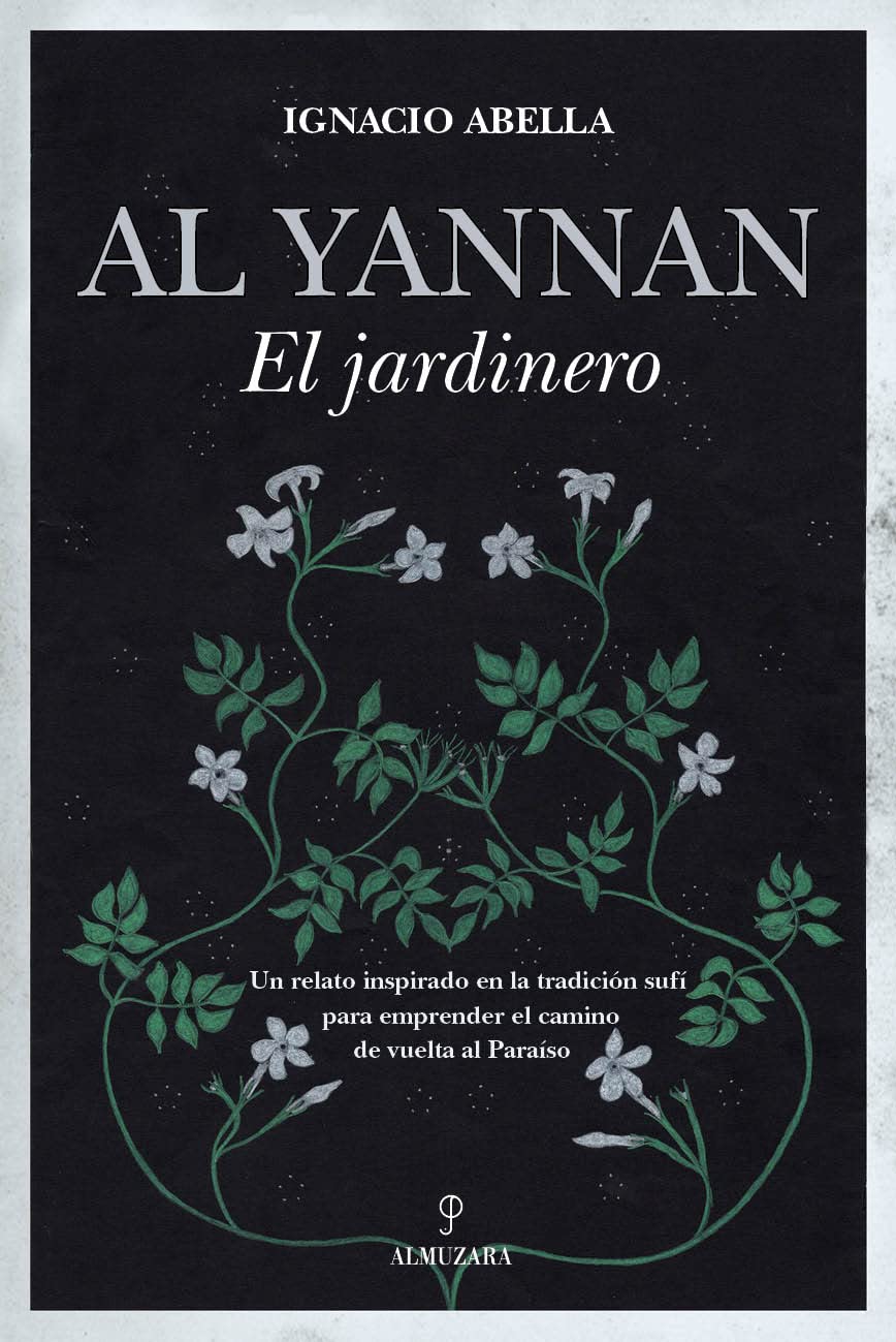 Al Yannan, el jardinero (Espiritualidad) Religion & Esotericism
