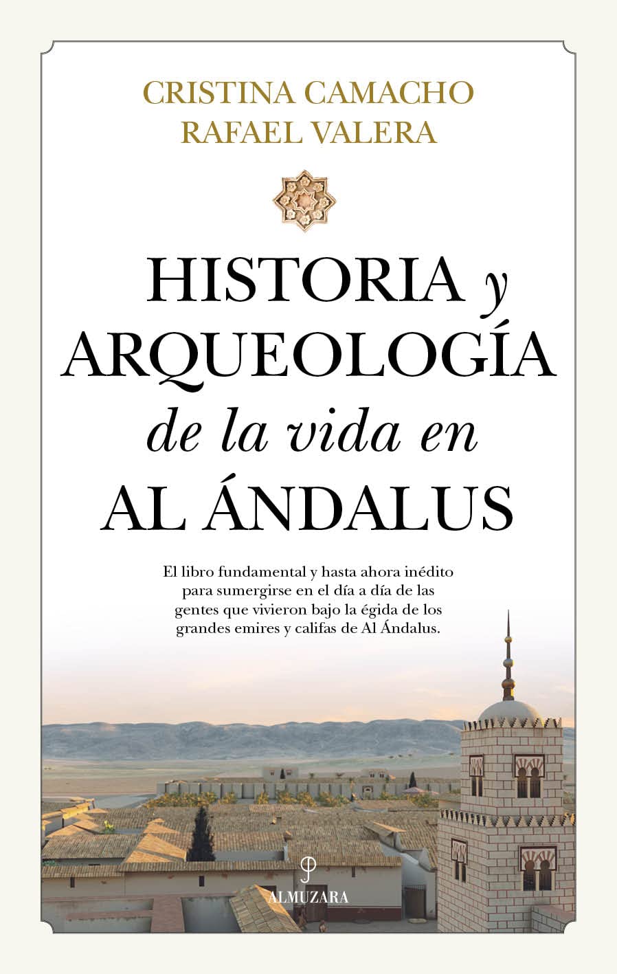 Historia y arqueología de la vida en Al Ándalus Books