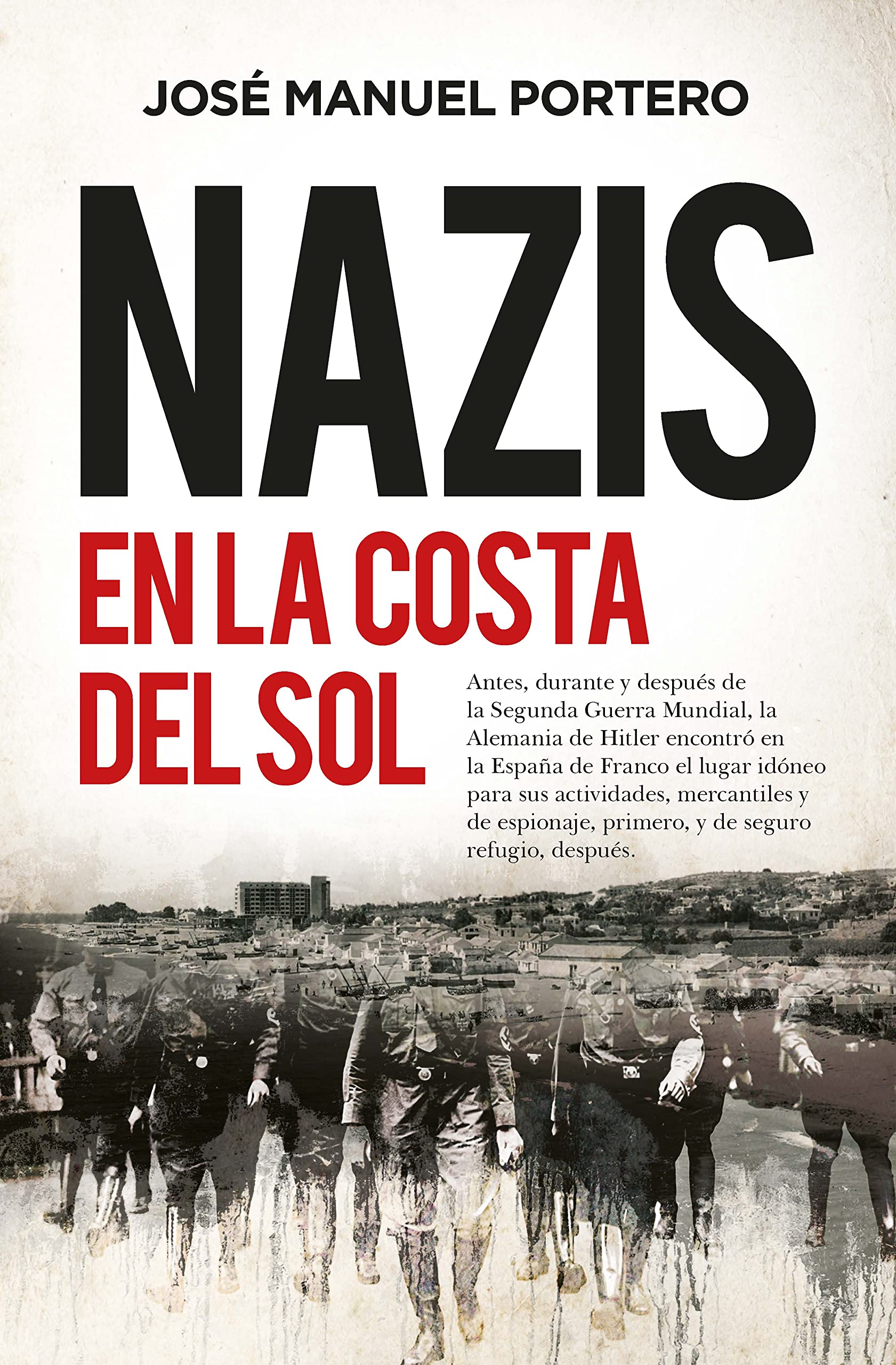 NAZIS EN LA COSTA DEL SOL (LEB) Books