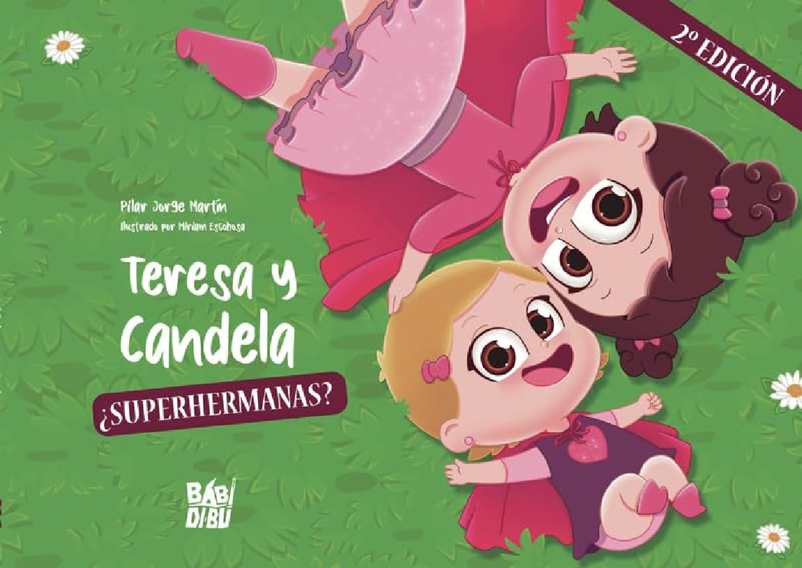 Teresa y Candela, ¿superhermanas? Non-fiction
