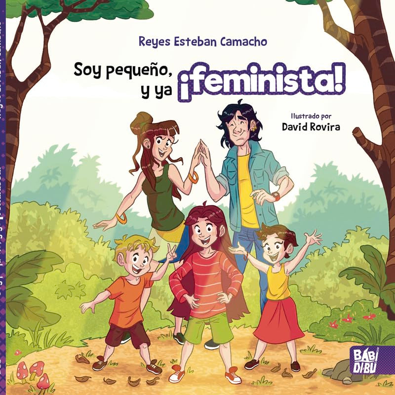 Soy pequeño, y ya ¡feminista! book