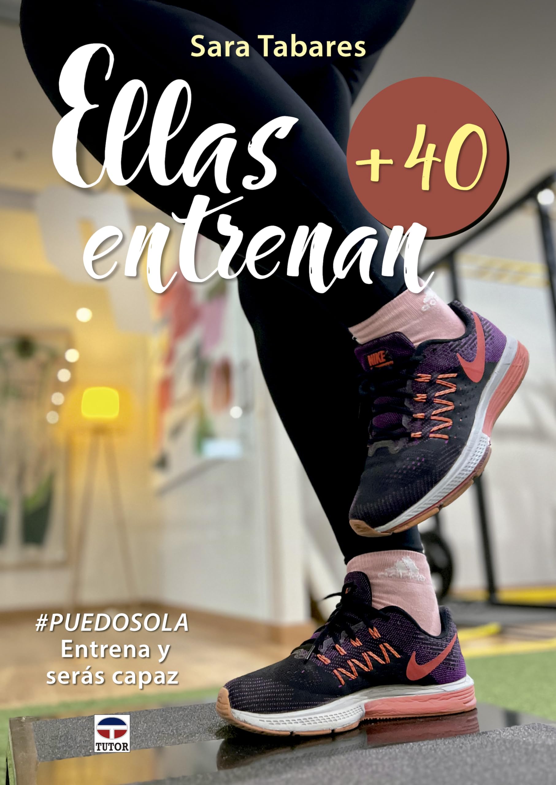 Ellas entrenan +40: Entrena y serás capaz #puedosola Health, Nutrition & Fitness