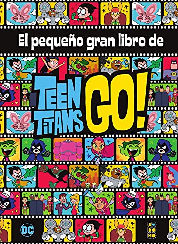 El pequeño gran libro de los Teen Titans Go! book