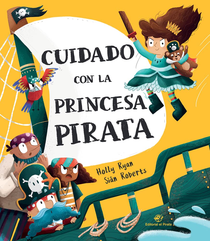 Cuidado con la princesa pirata: Libro emocionante de aventuras, 3-6 años, letra de imprenta; contar a partir de 3 años, leer a partir de 6; texto rimado, divertido Non-fiction