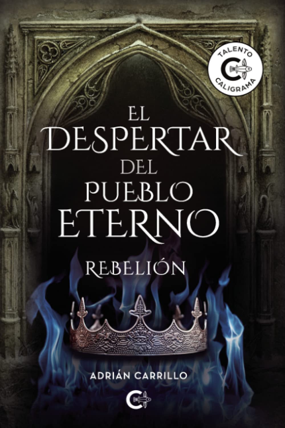 El despertar del pueblo eterno: Rebelión (Talento) Fantasy & Sci-Fi