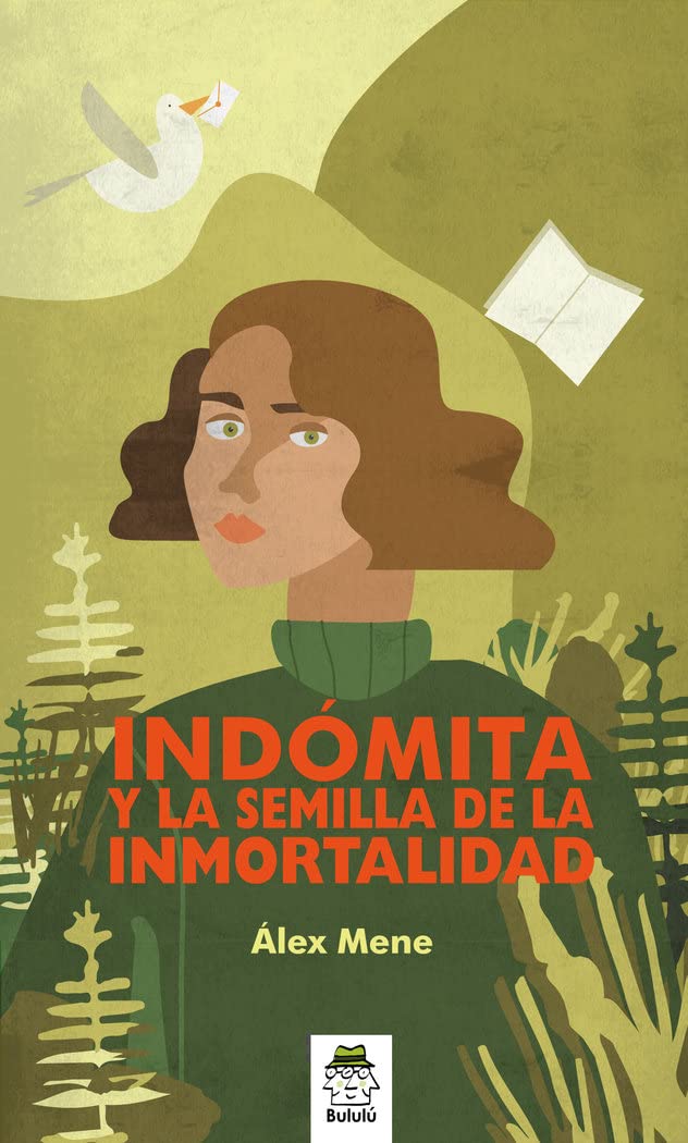 Indómita y la semilla de la inmortalidad book