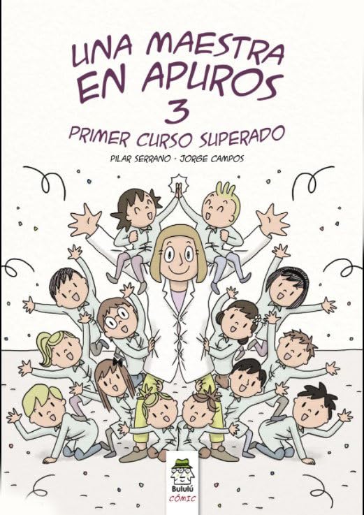 Una maestra en apuros: Primer curso superado book