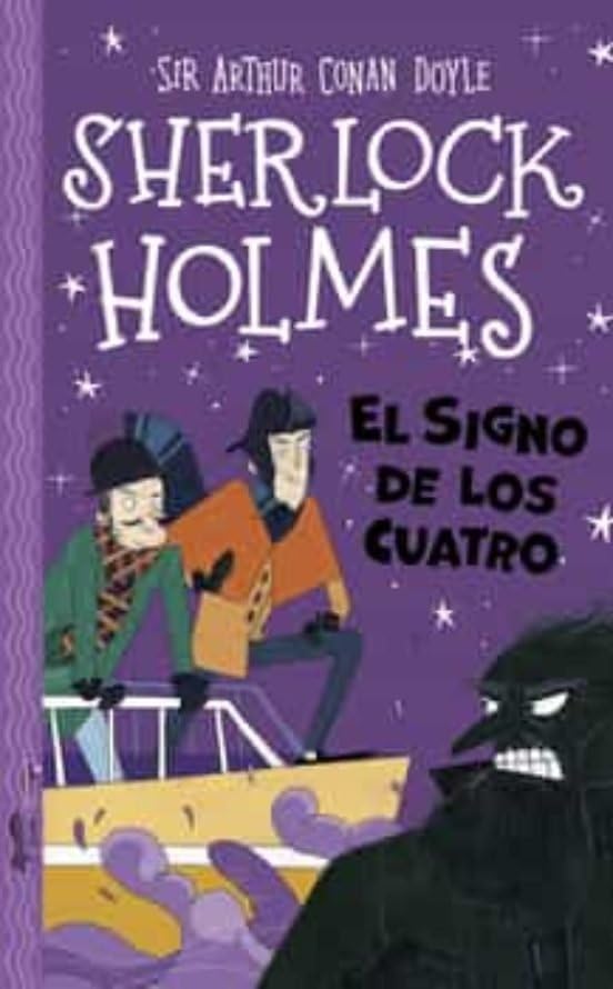 Sherlock Holmes: El signo de los cuatro (Sherlock Holmes para pequeños detectives, Band 3) Novels & Short Stories