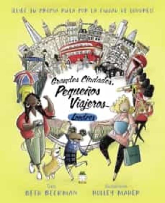 Grandes ciudades, pequeños viajeros: Londres Non-fiction