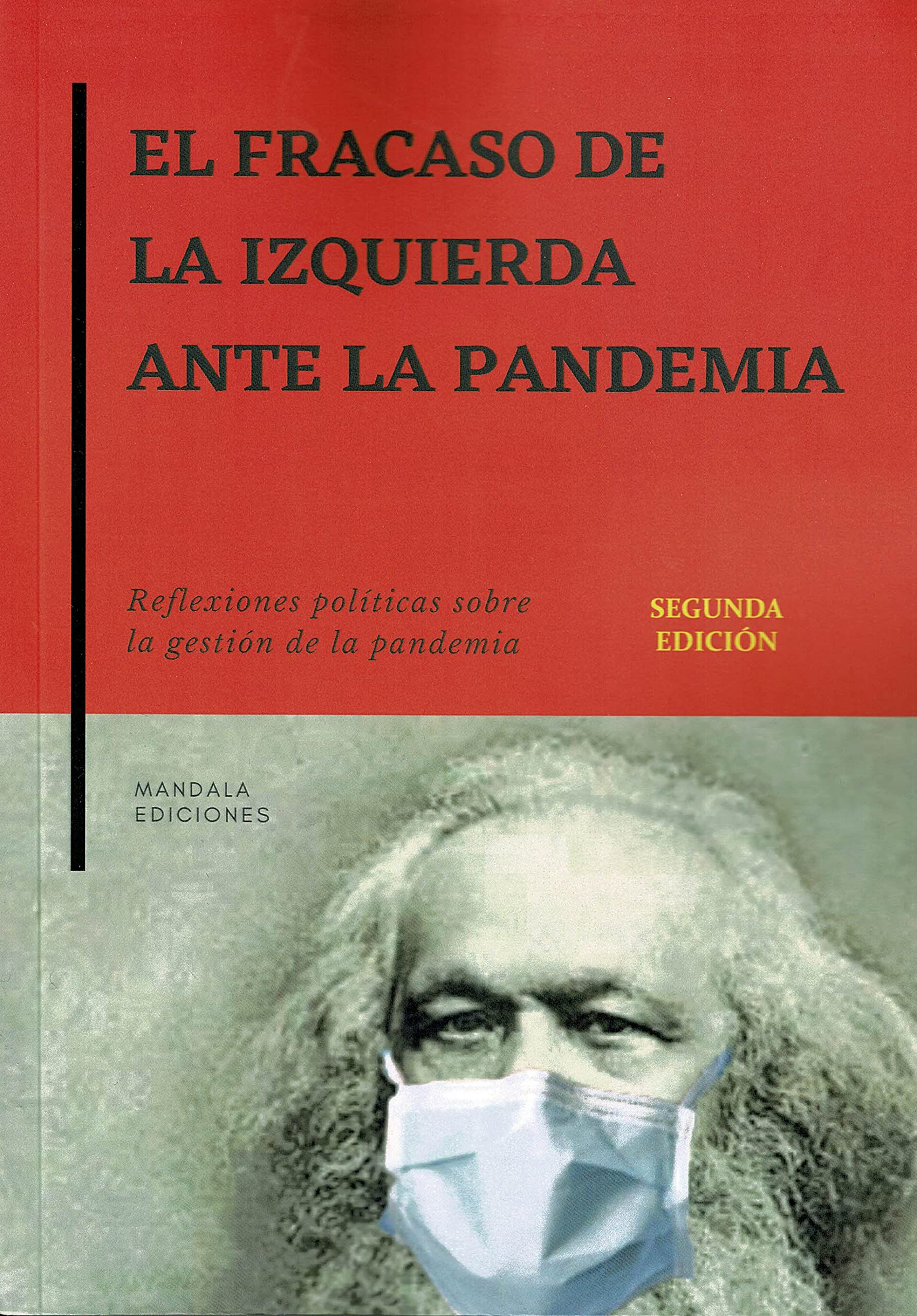 El fracaso de la izquierda en la Pandemia Books