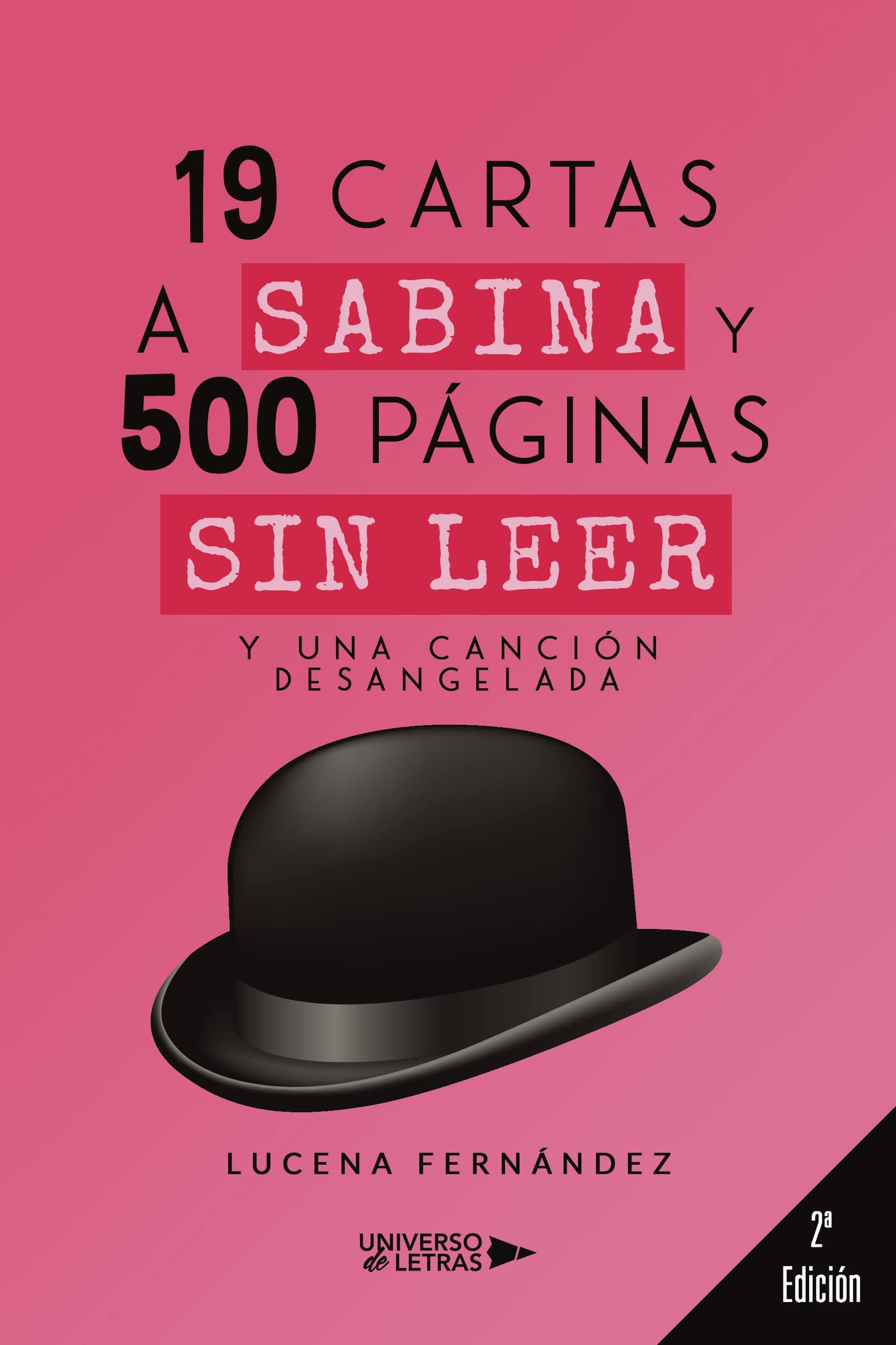 19 cartas a Sabina y 500 páginas sin leer. Y una canción desangelada Science