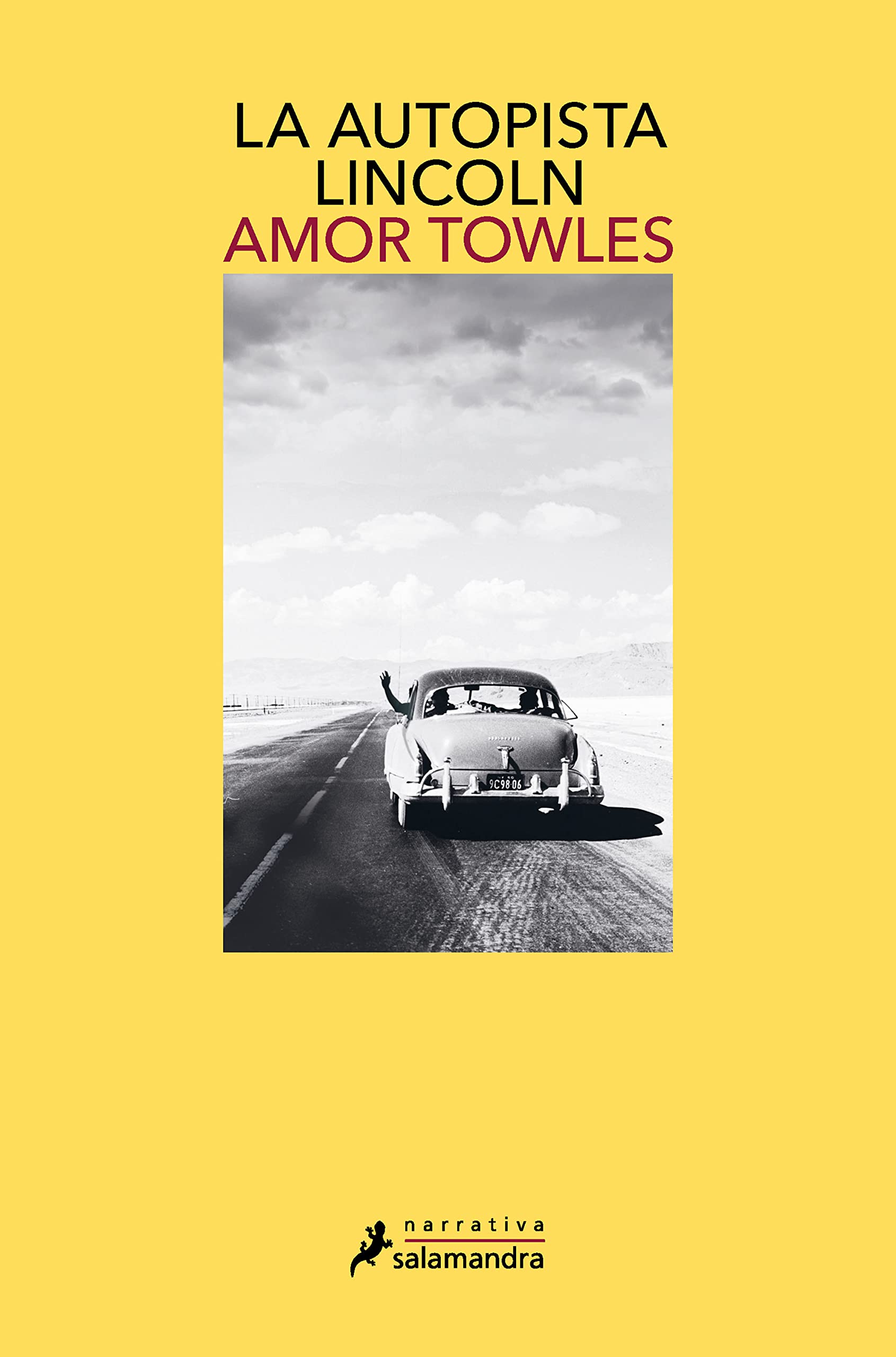 La autopista Lincoln (Salamandra Narrativa) Action & Adventure