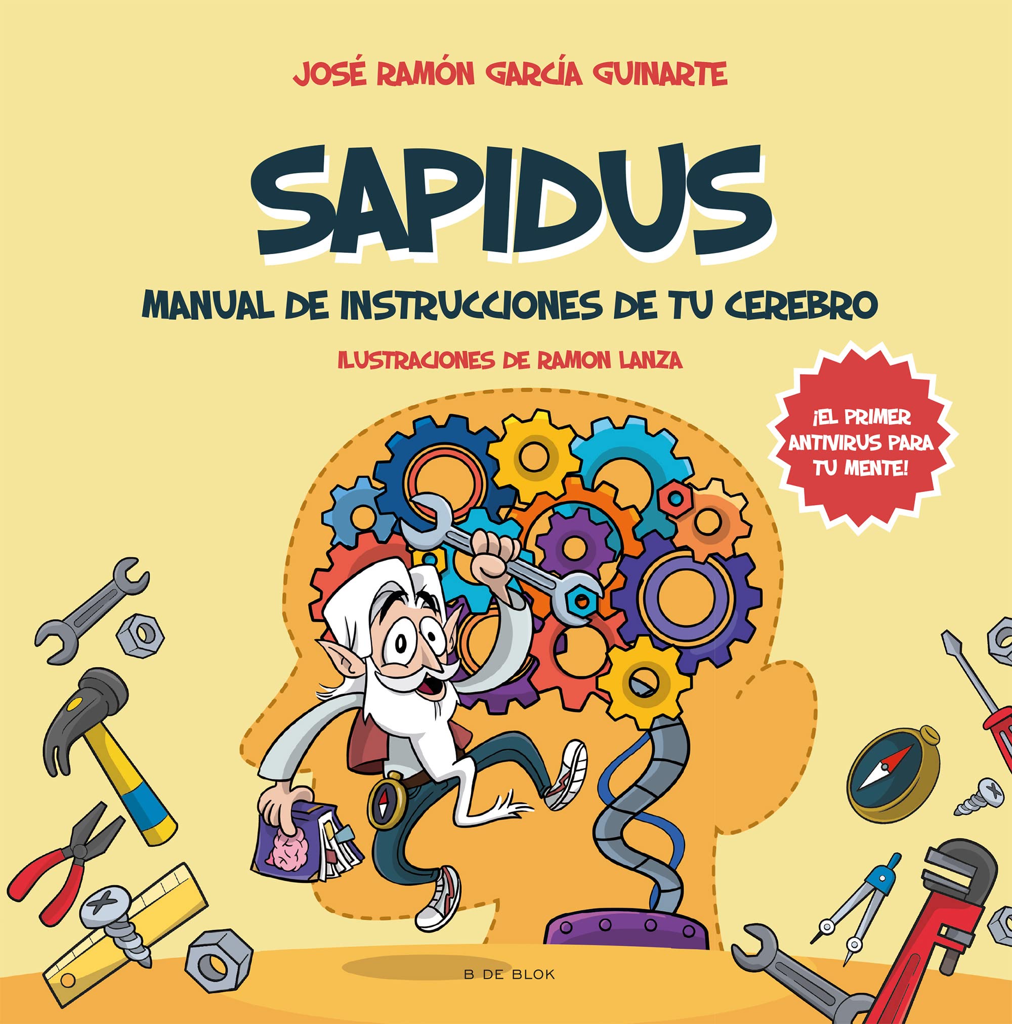 Sapidus: Manual de instrucciones de tu cerebro (B de Blok) Tiptoi & Games