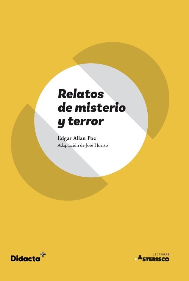 Relatos de misterio y terror (Asterisco) (nueva edición 2021) book