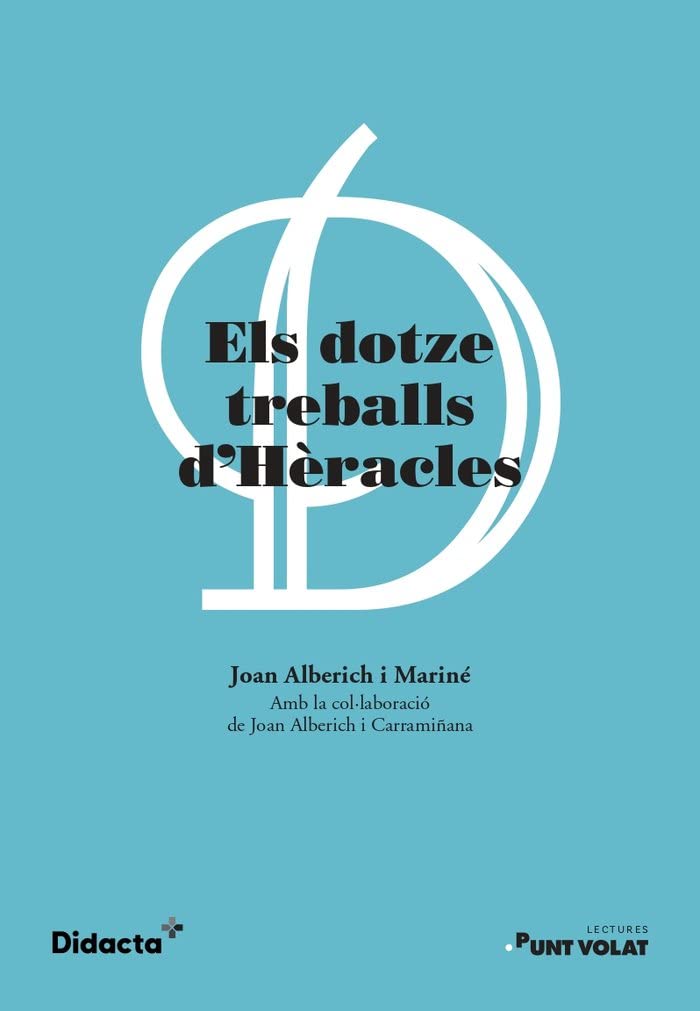 Els dotze treballs d'Hèracles (nova edició 2021) book