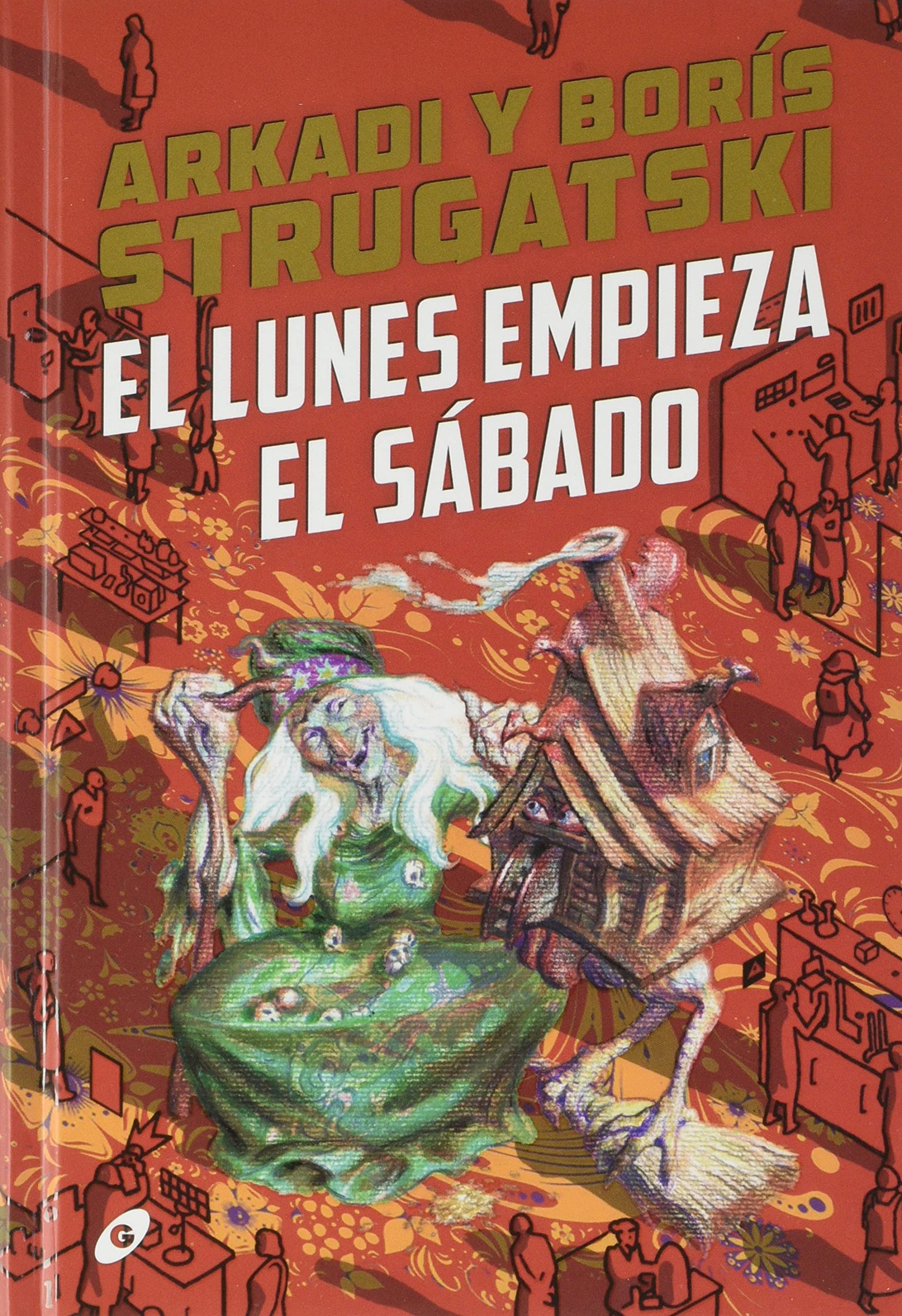 El lunes empieza el sábado (Breve, Band 13) Books