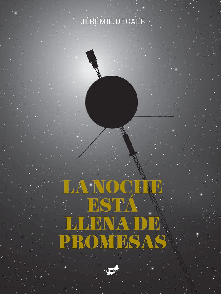 La noche está llena de promesas / The Night is Full of Promise book