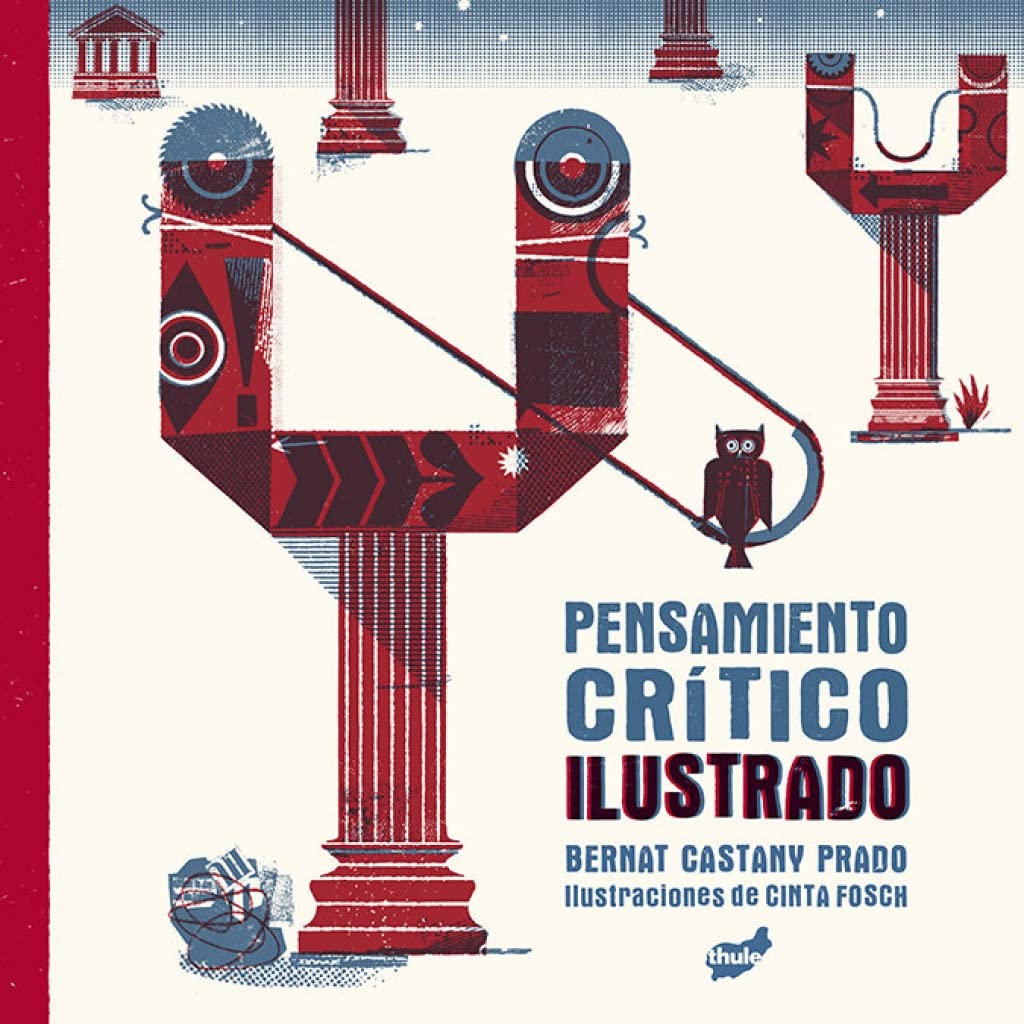 Pensamiento crítico ilustrado book