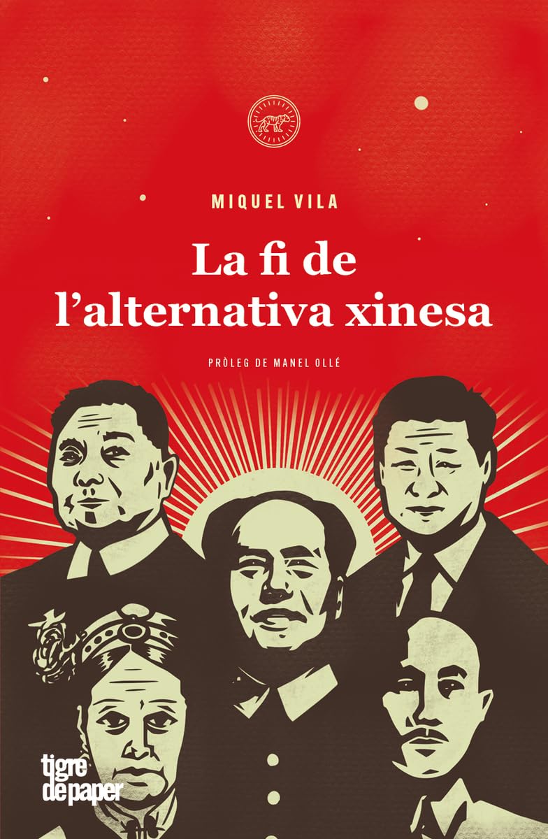La fi de l'alternativa xinesa (ASSAIG, Band 39) Politics & History