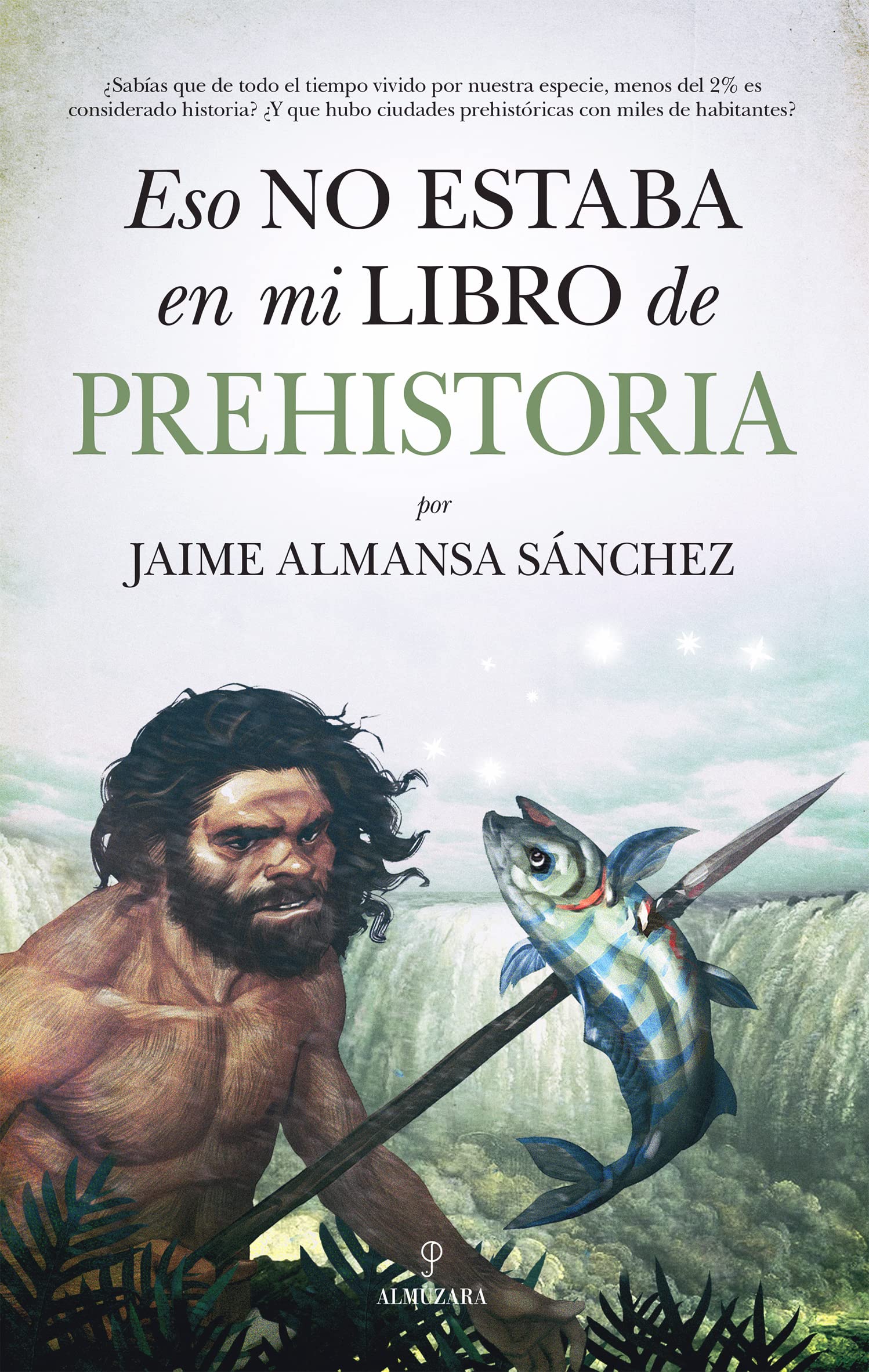 Eso no estaba en mi libro de Prehistoria book