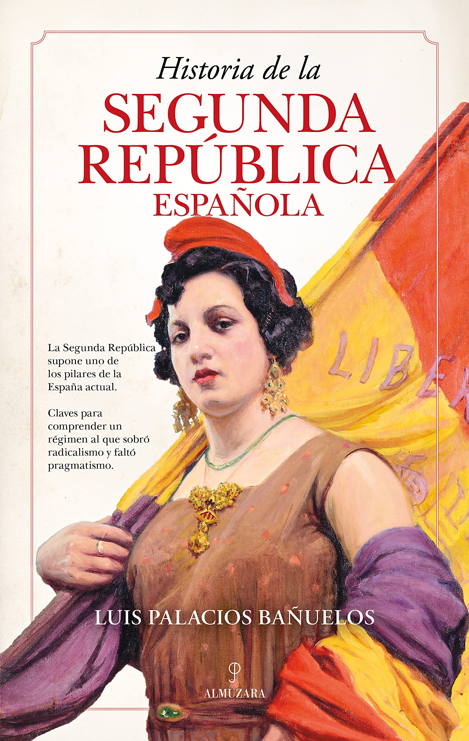 HISTORIA DE LA SEGUNDA REPUBLICA ESPAÑOLA book