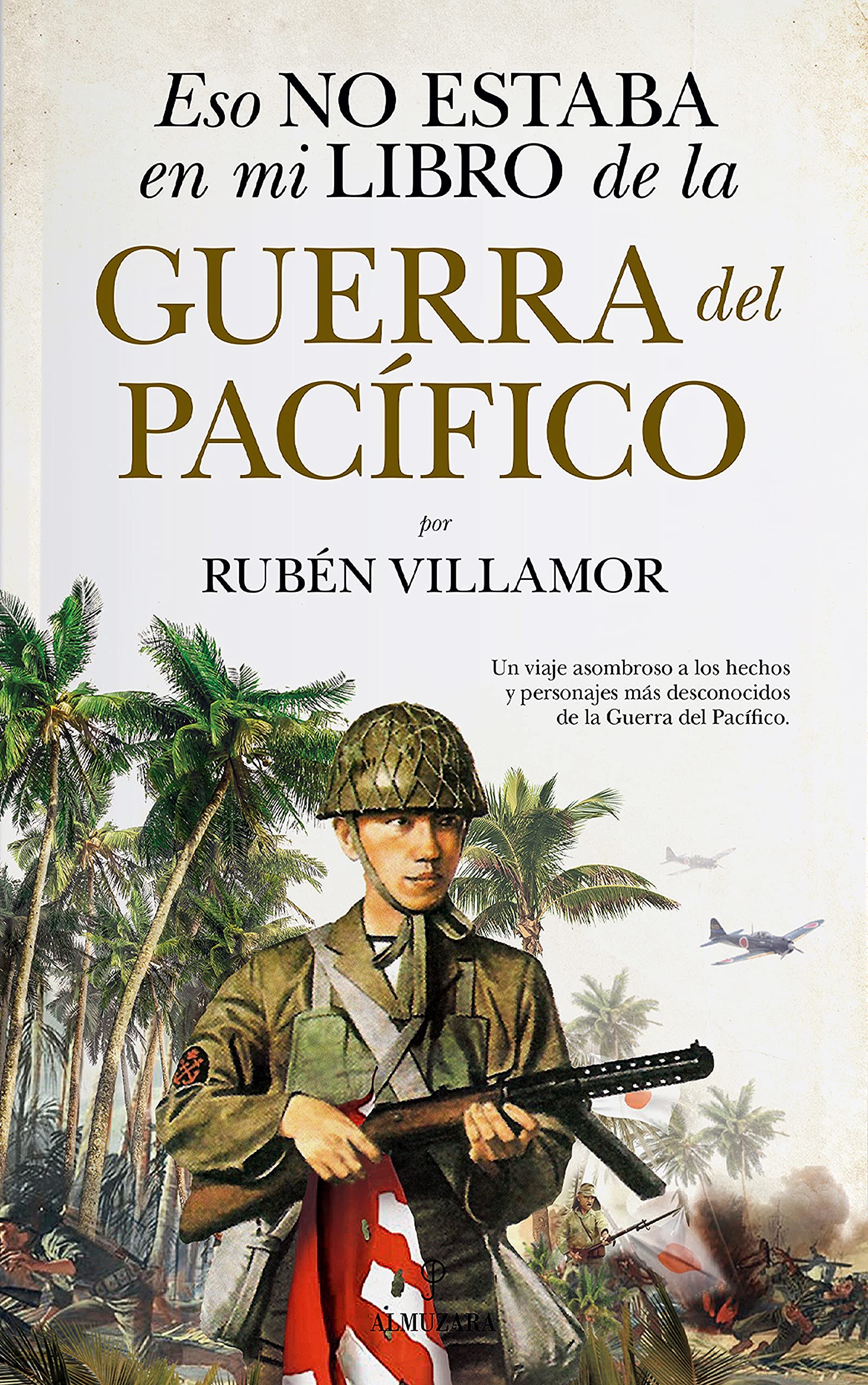 Eso no estaba en mi libro de la guerra del Pacífico Politics & History