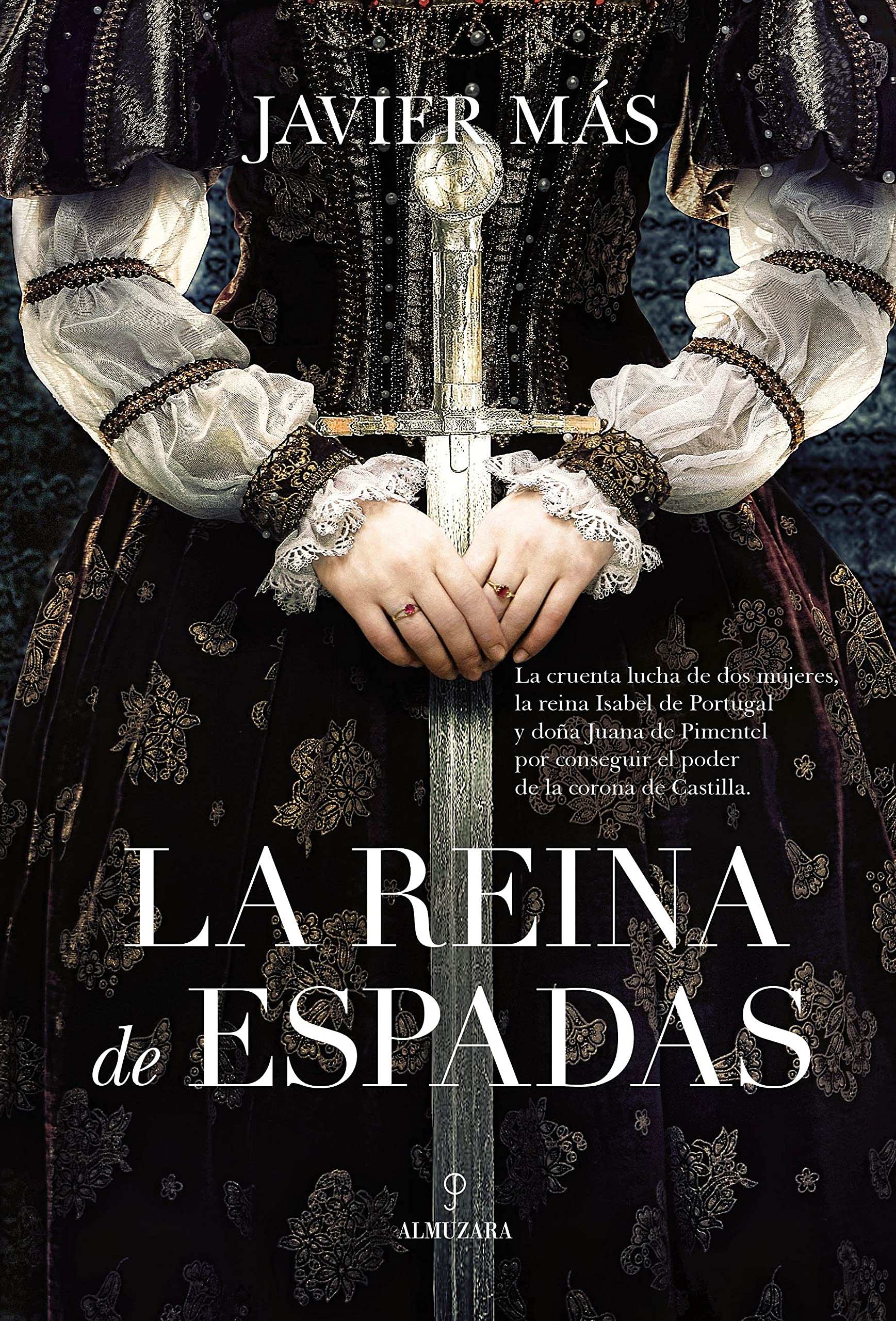 La reina de espadas (Novela Histórica) Historical Fiction