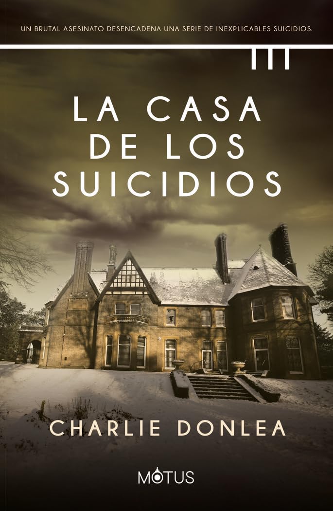 La casa de los suicidios (Charlie Donlea, Band 4) Contemporary literature