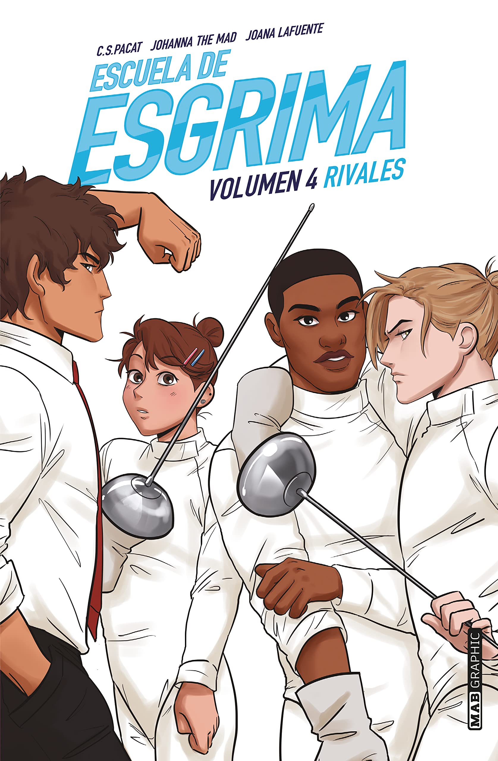 Escuela de esgrima 4 / Fence 4: Rivales book