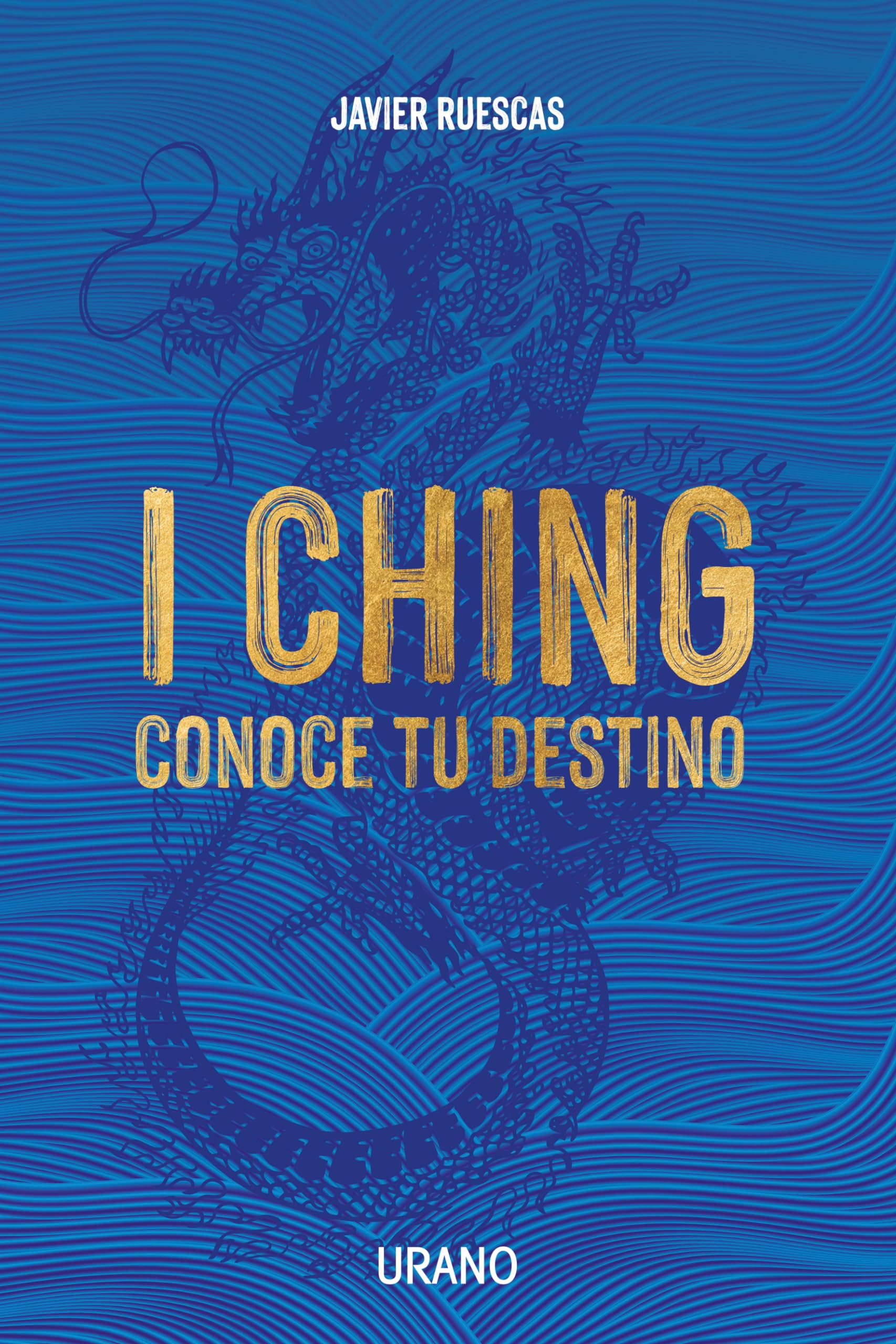 I Ching: Conoce Tu Destino / Know Your Fate book
