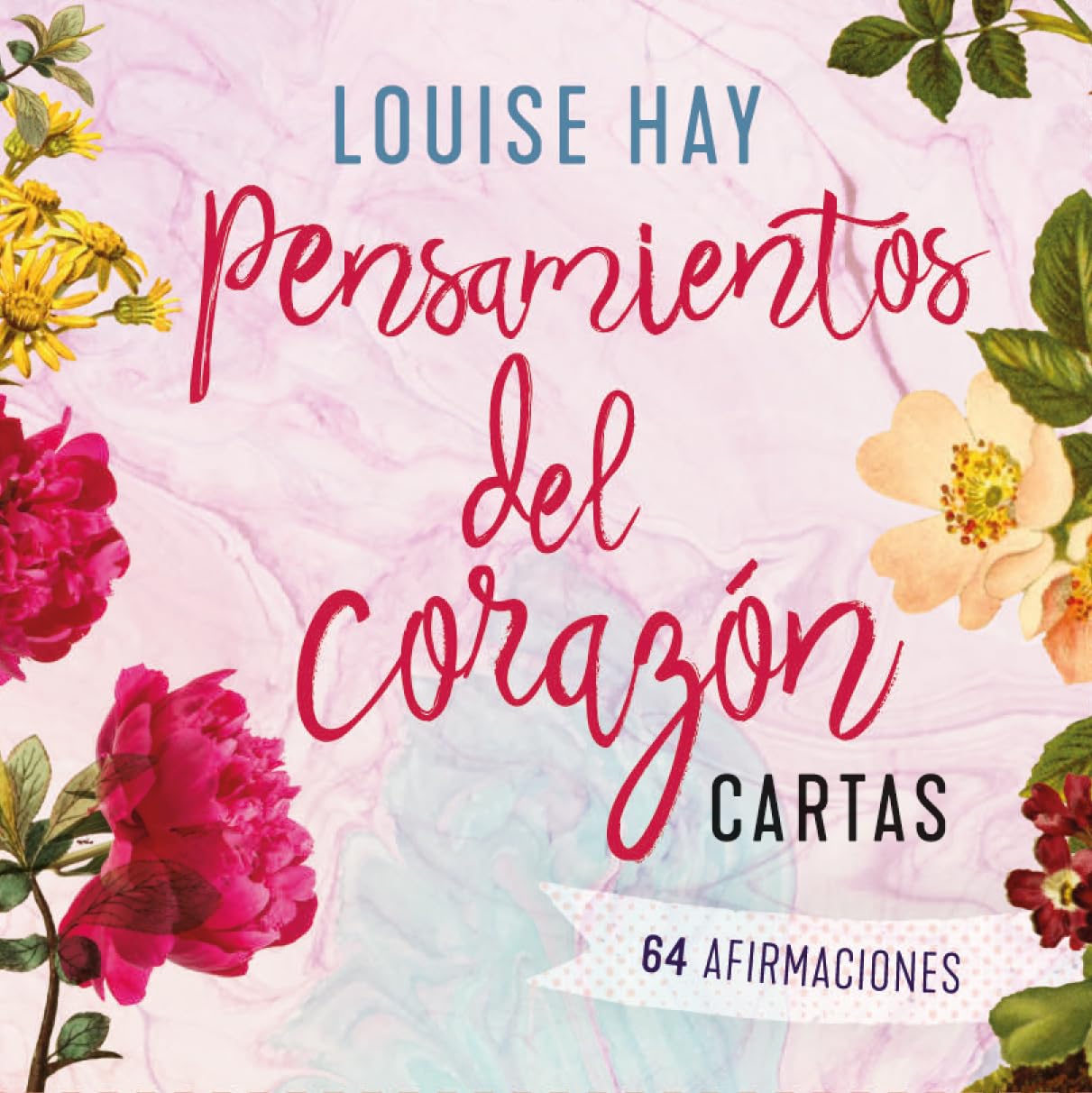 Pensamientos del corazón/ Heart Thoughts Cards: Cartas: 64 Afirmaciones/ a Deck of 64 Affirmations book