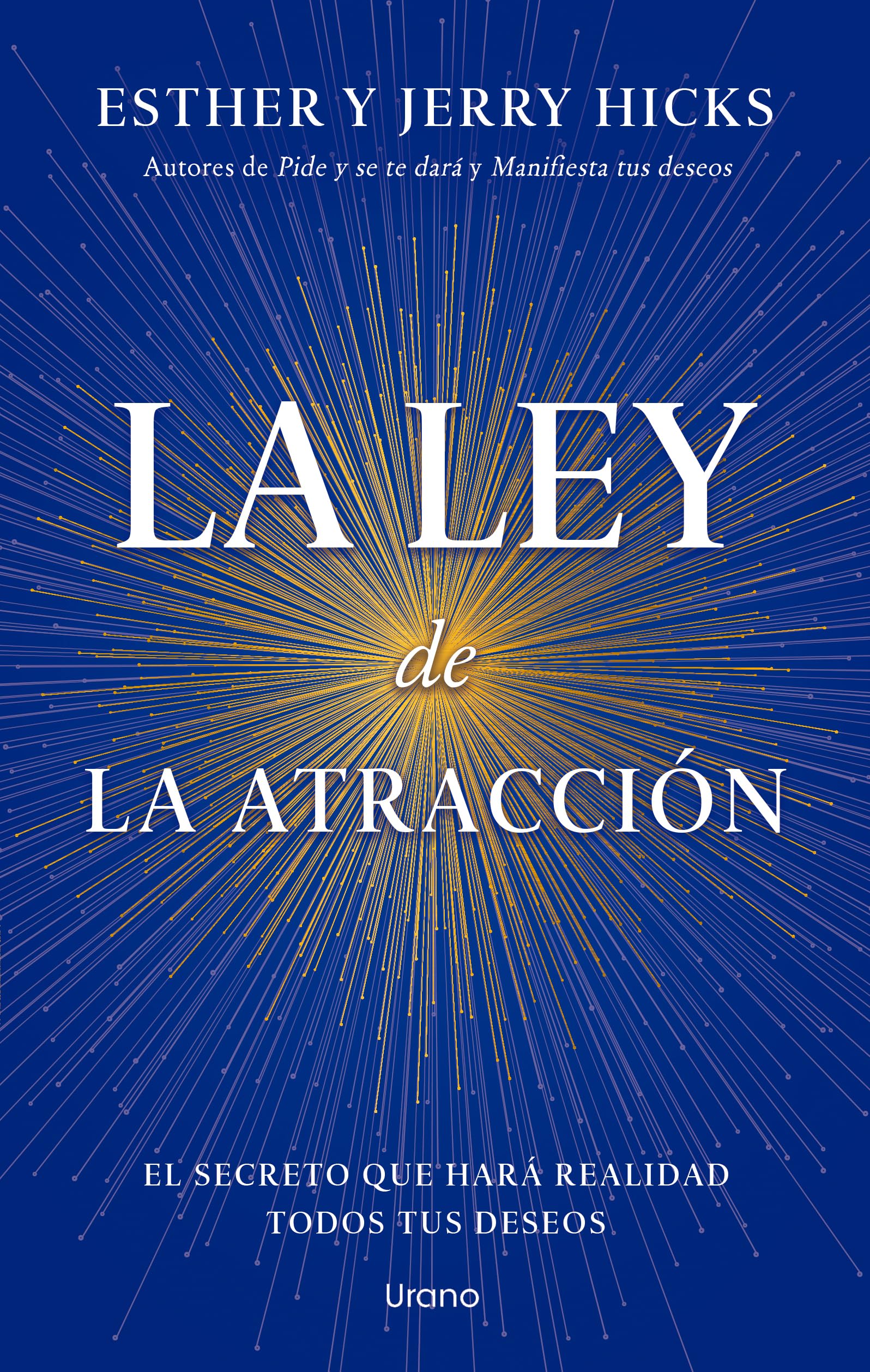 La ley de la atracción: El secreto que hará realidad todos tus deseos (Crecimiento personal) Books