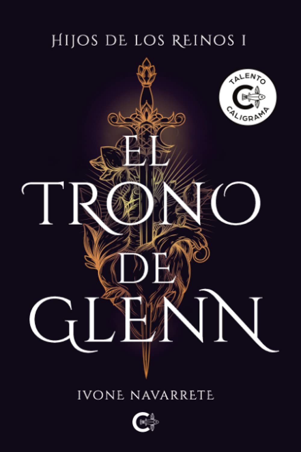 El trono de Glenn: Hijos de los Reinos I (Talento) Contemporary literature