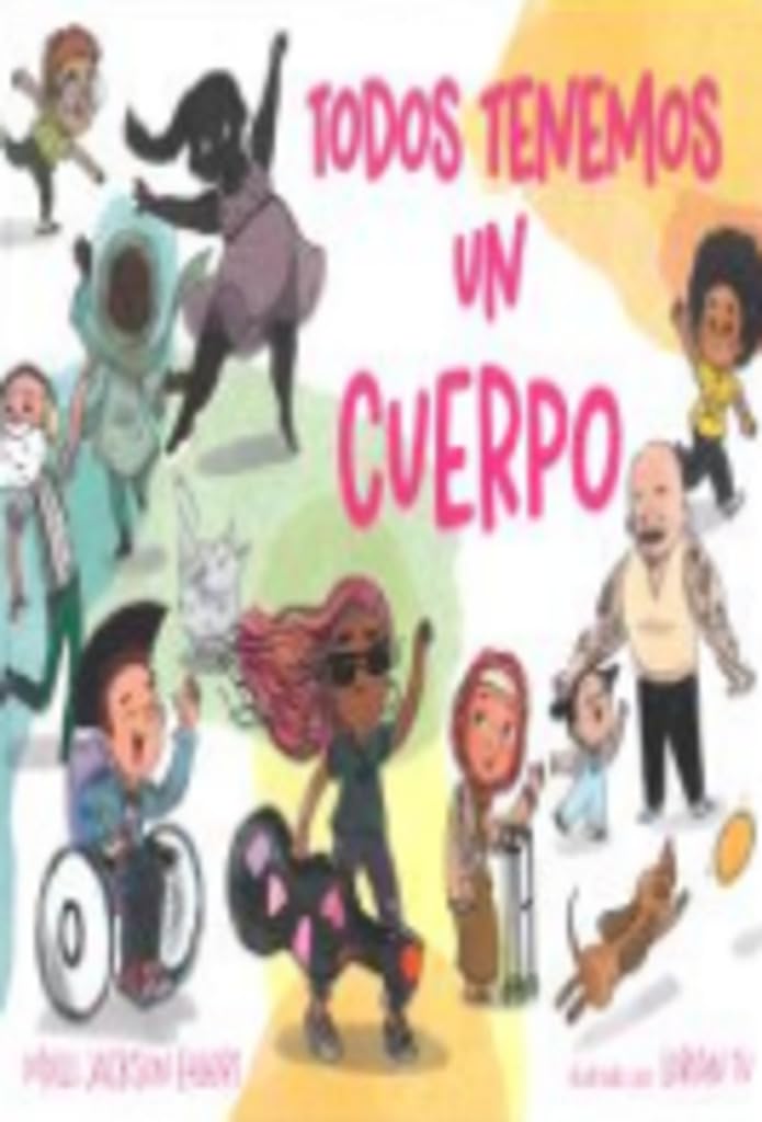 TODOS TENEMOS UN CUERPO Books