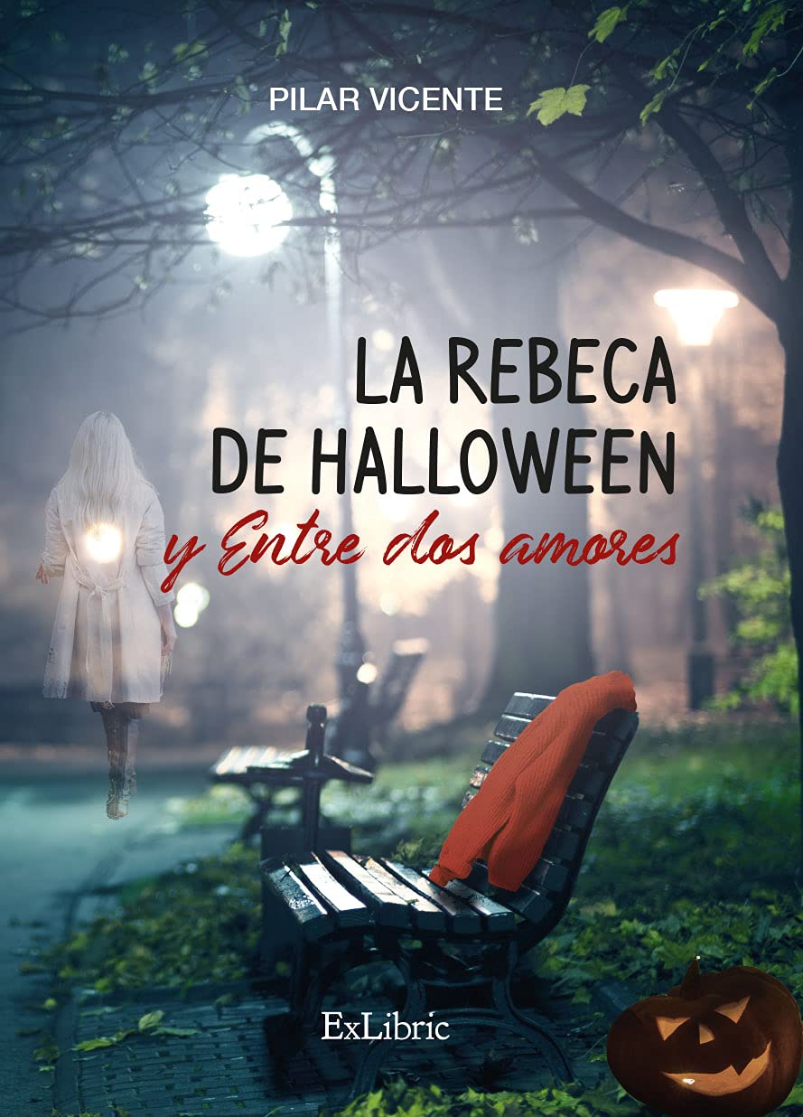 La rebeca de Halloween y Entre dos amores book