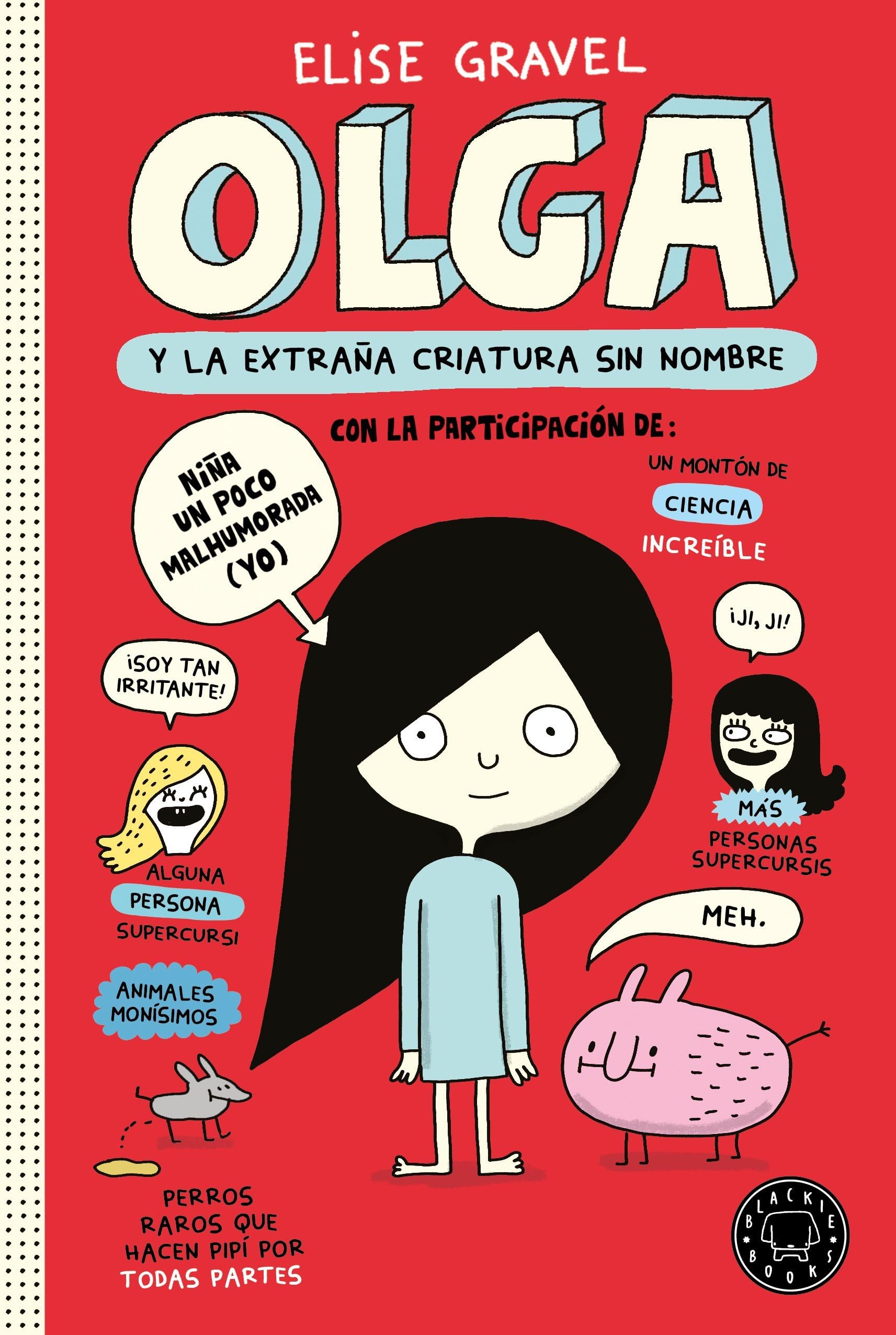 Olga y la extraña criatura sin nombre Novels & Short Stories