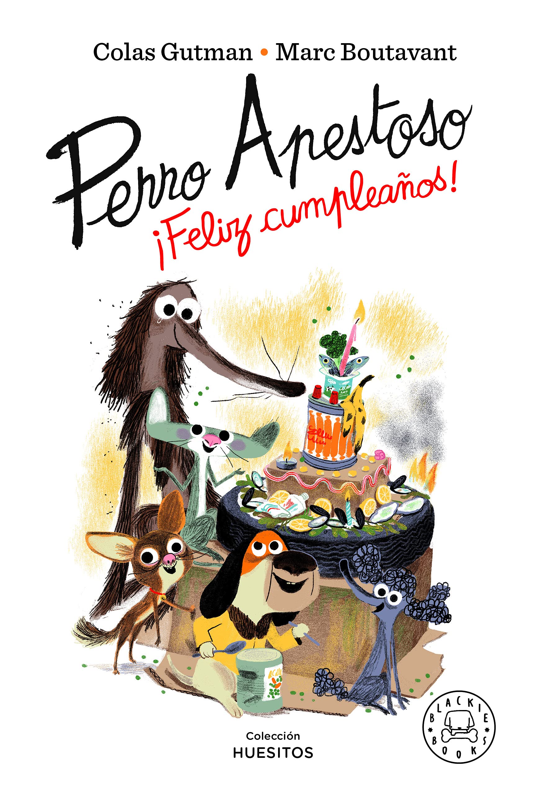 Perro Apestoso ¡Feliz cumpleaños! book