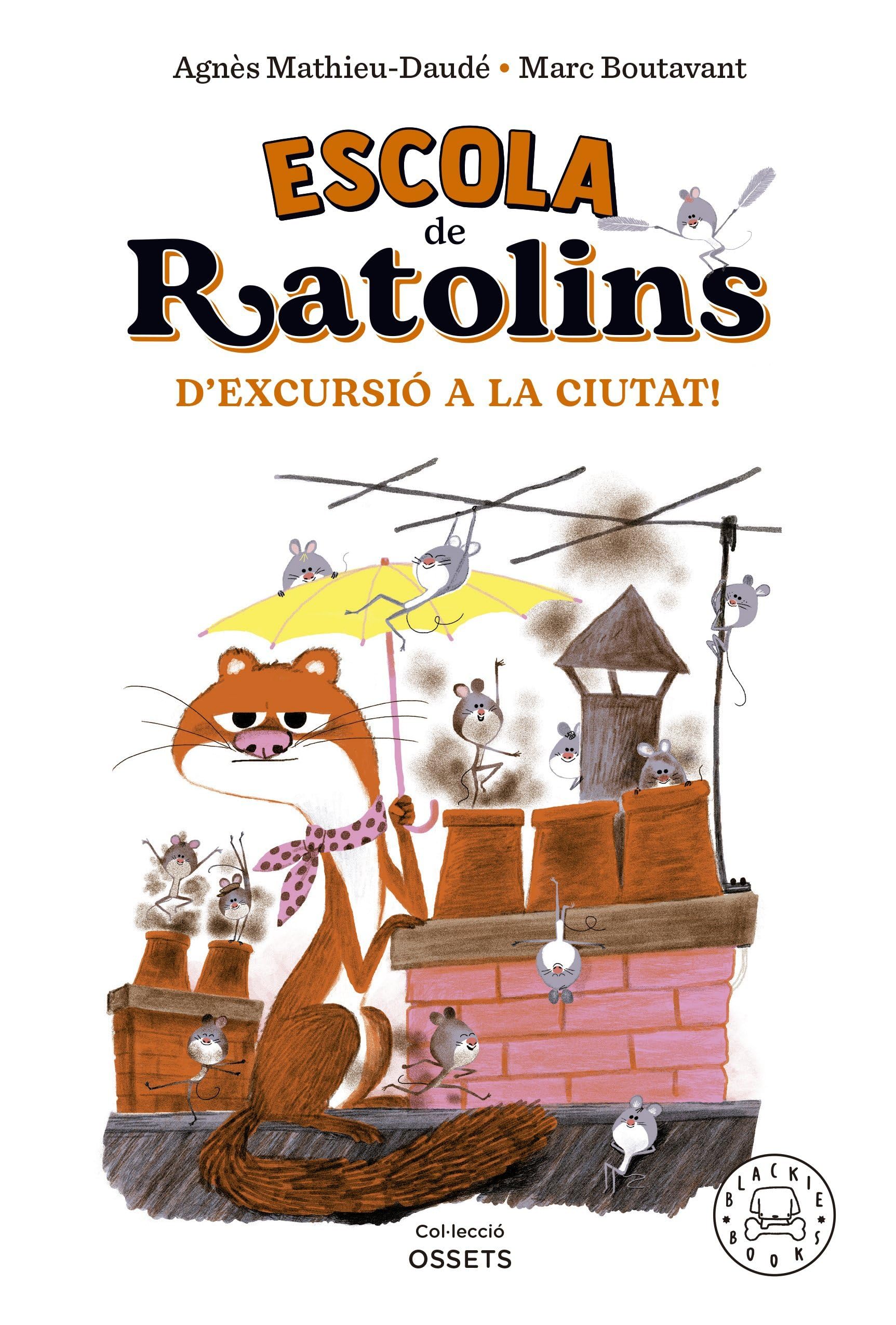 Escola de ratolins. D'excursió a la ciutat! Novels & Short Stories