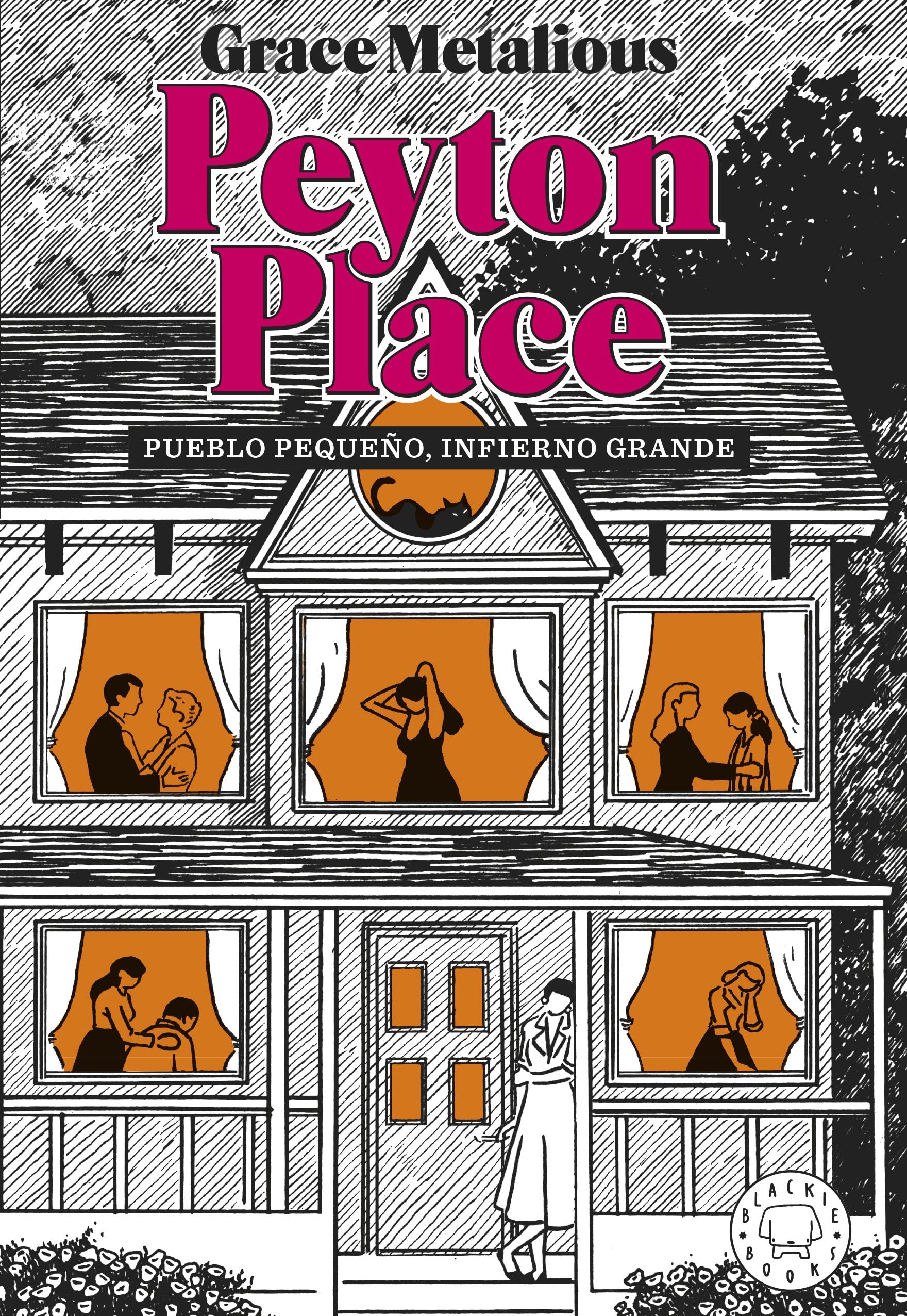 Peyton Place. Nueva edición.: Pueblo pequeño, infierno grande Contemporary literature