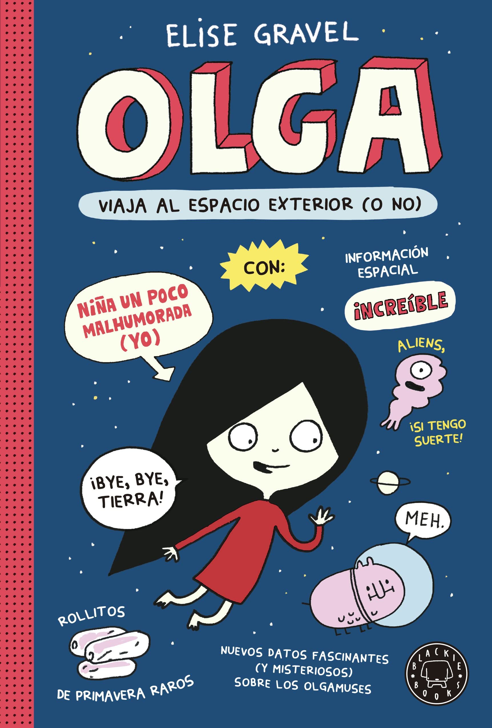 Olga viaja al espacio exterior (o no) book