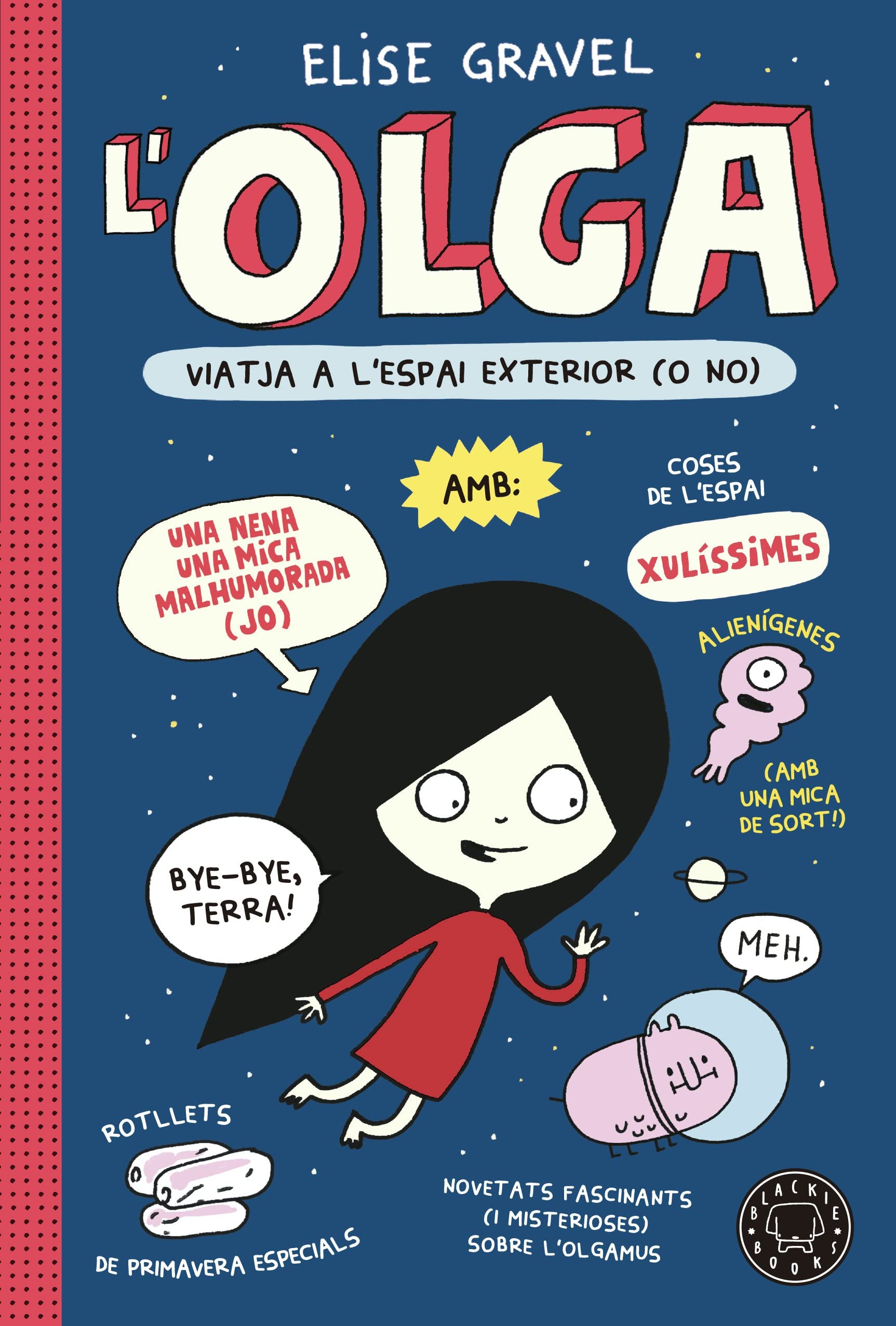 Olga viatja a l'espai exterior (o no) book