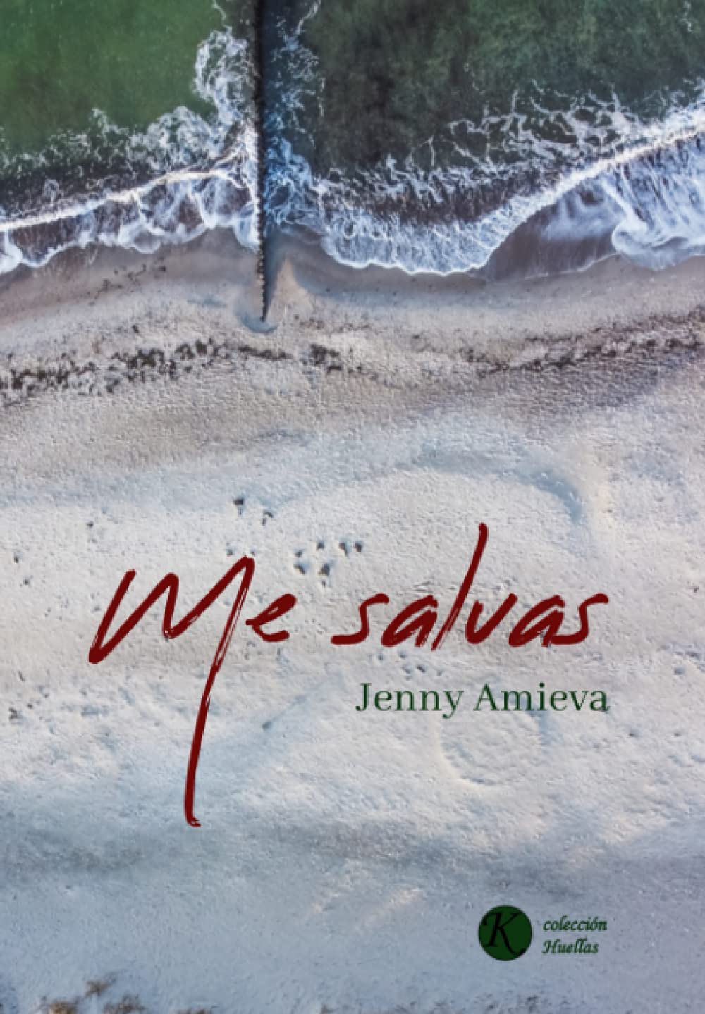 Me salvas (Colección Huellas, Band 4) Contemporary literature