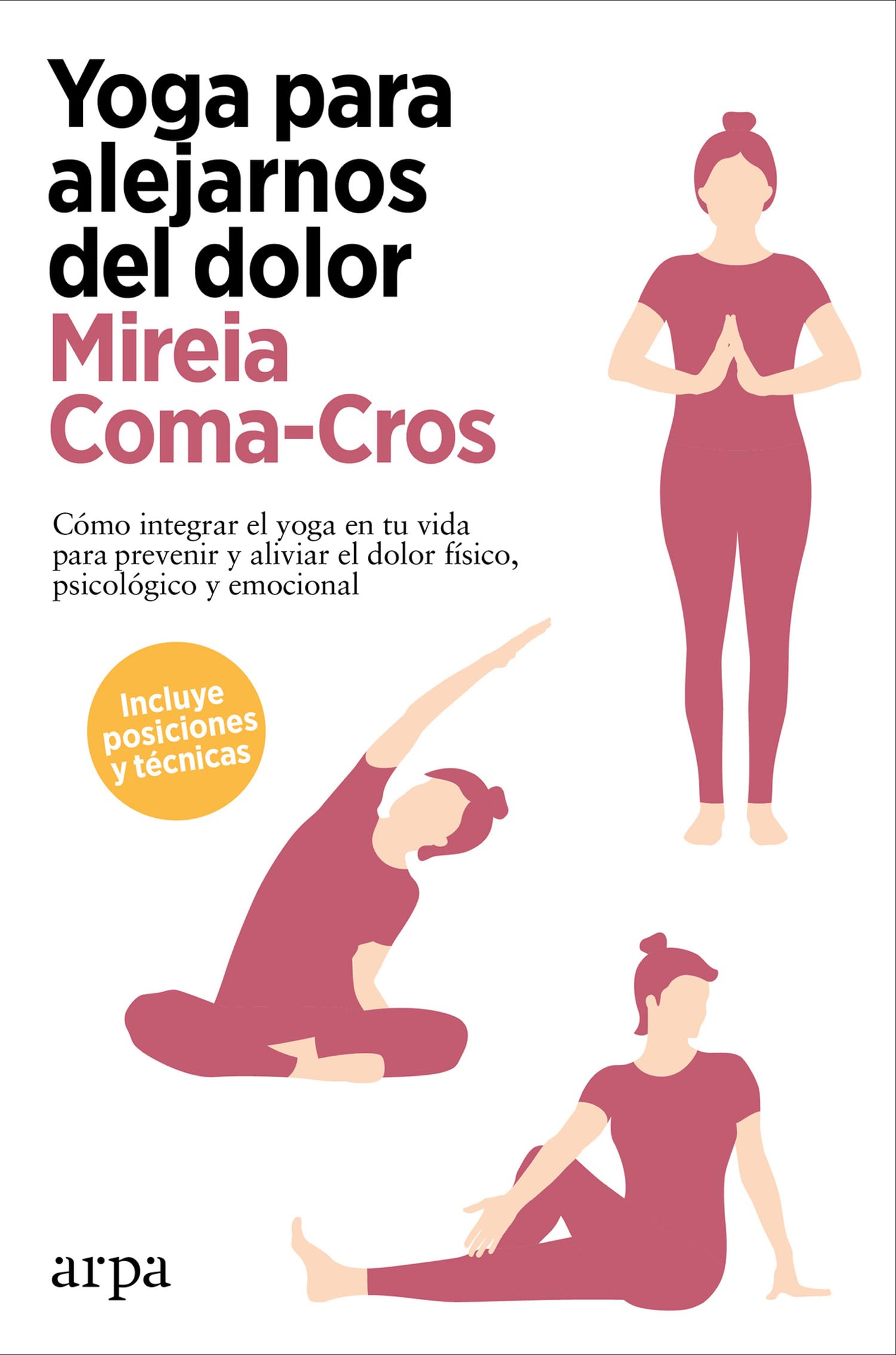 Yoga para alejarnos del dolor book