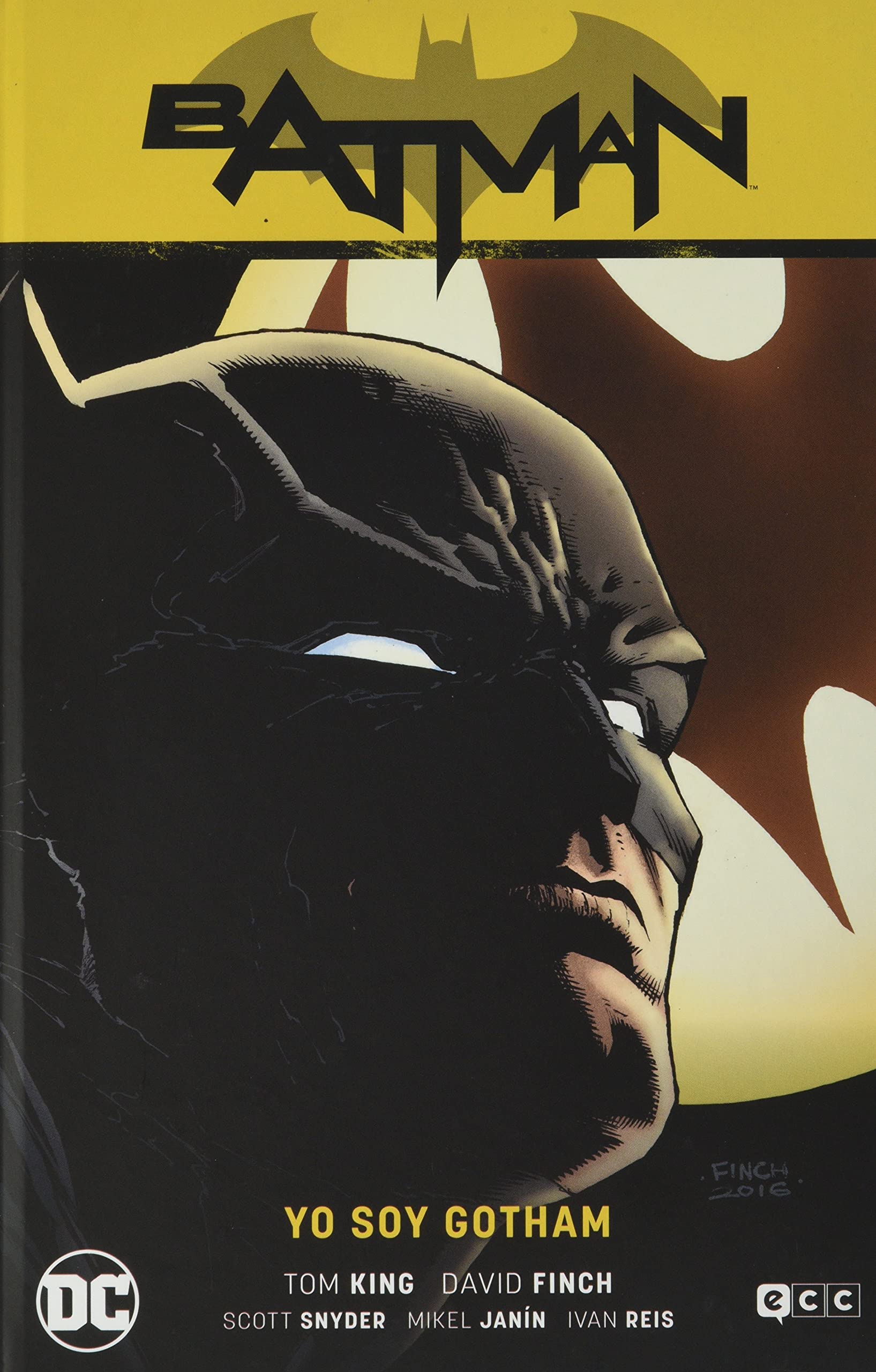 Batman vol. 01: Yo soy Gotham (Batman Saga - Renacimiento Parte 1) (Segunda edición) book