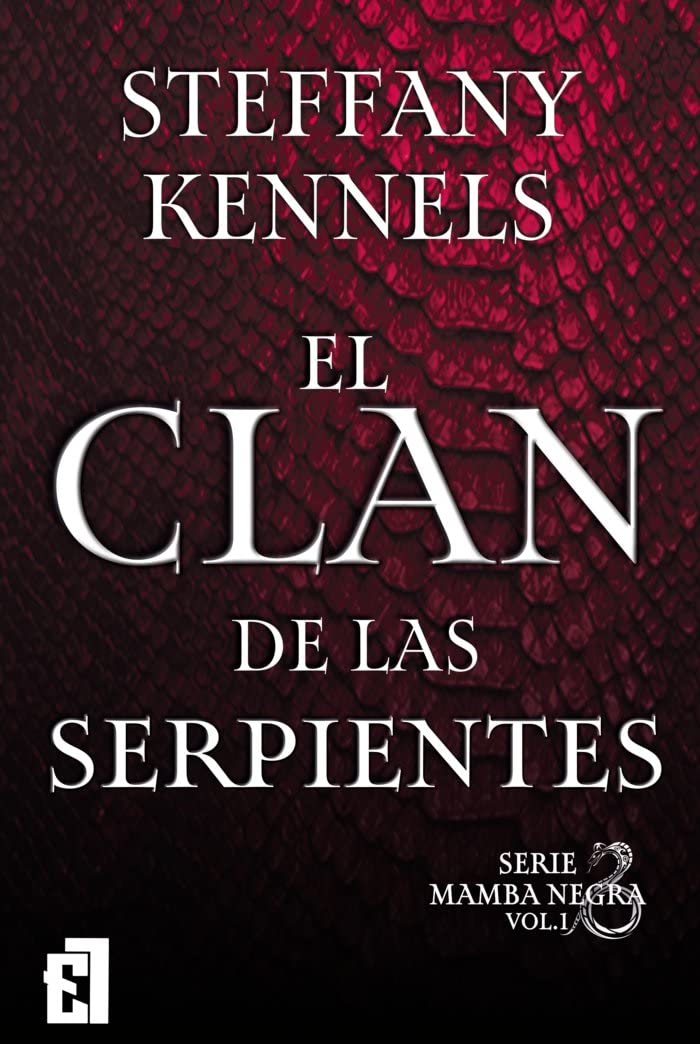 El clan de las serpientes (Mamba negra nº 1) book